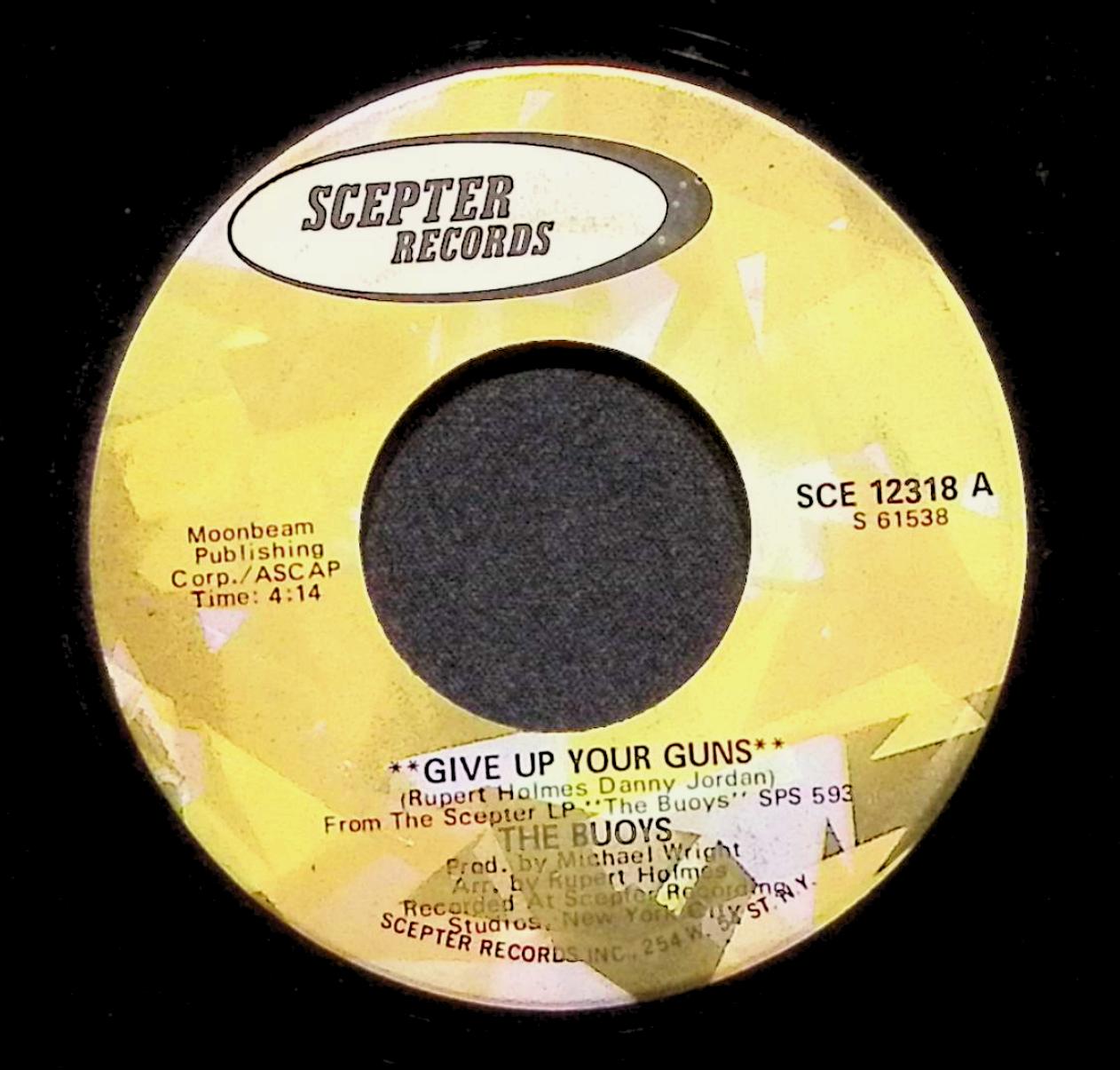 The Buoys Give Up Your Guns The Prince Of Thieves SCE 12318 VG 45rpm Vinyl