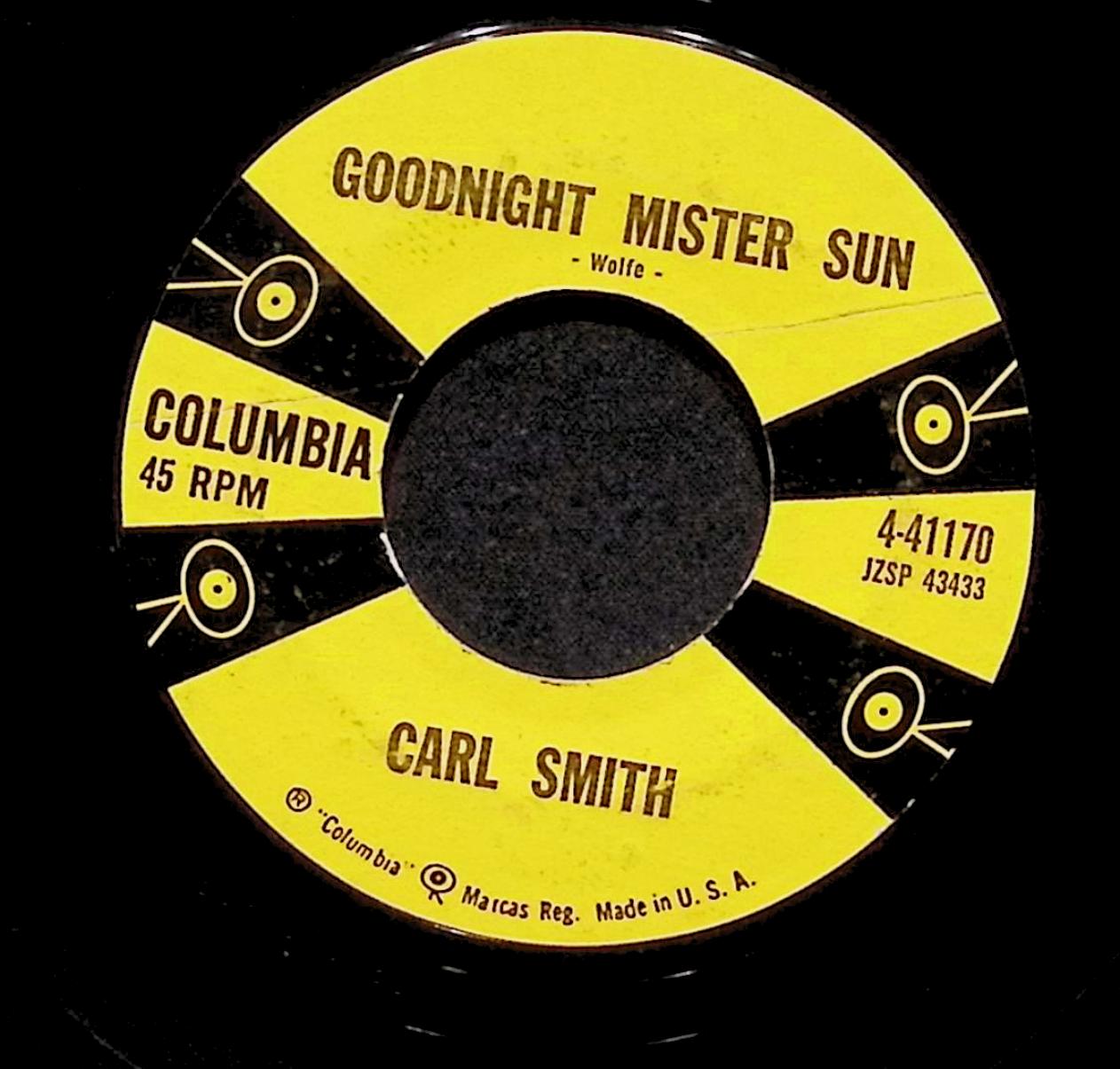 Carl Smith (3) Guess I've Been Around Too Long 4-41170 VG 45rpm Vinyl Record