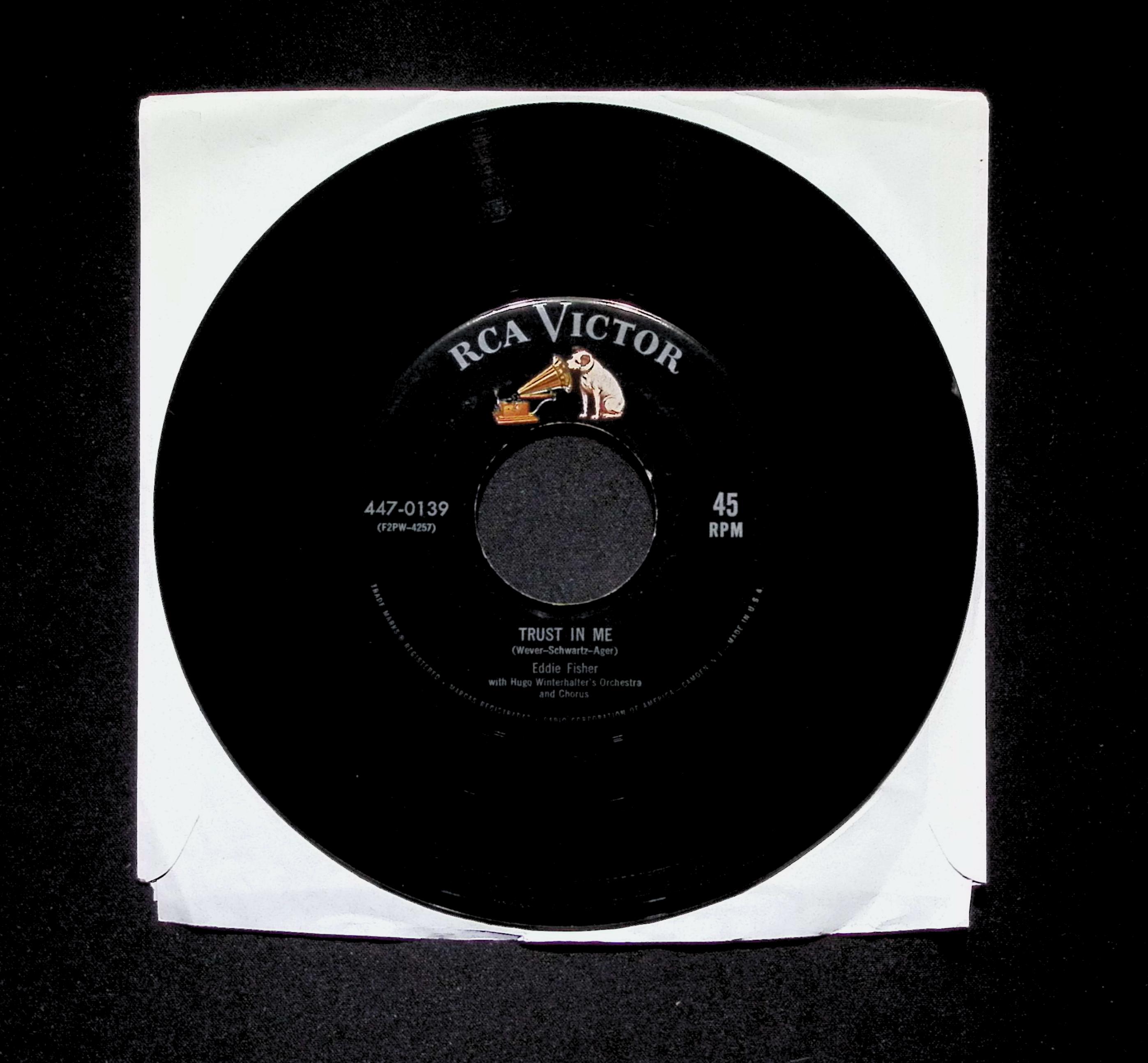 Eddie Fisher Any Time Trust In Me 447-0139 VG 45rpm Vinyl Record
