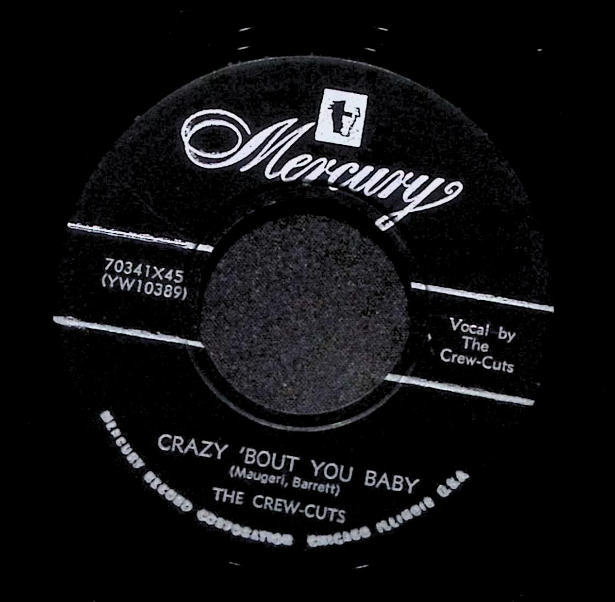 The Crew Cuts Crazy 'Bout Ya Baby 70341X45 VG 45rpm Vinyl Record — image 2