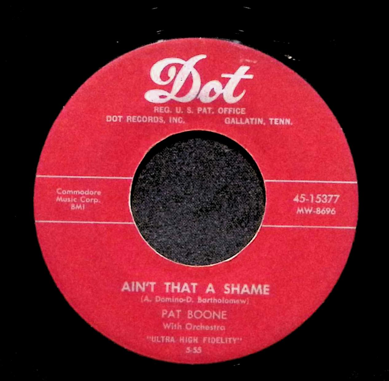 Pat Boone Ain't That A Shame 45-15377 VG 45rpm Vinyl Record — image 2
