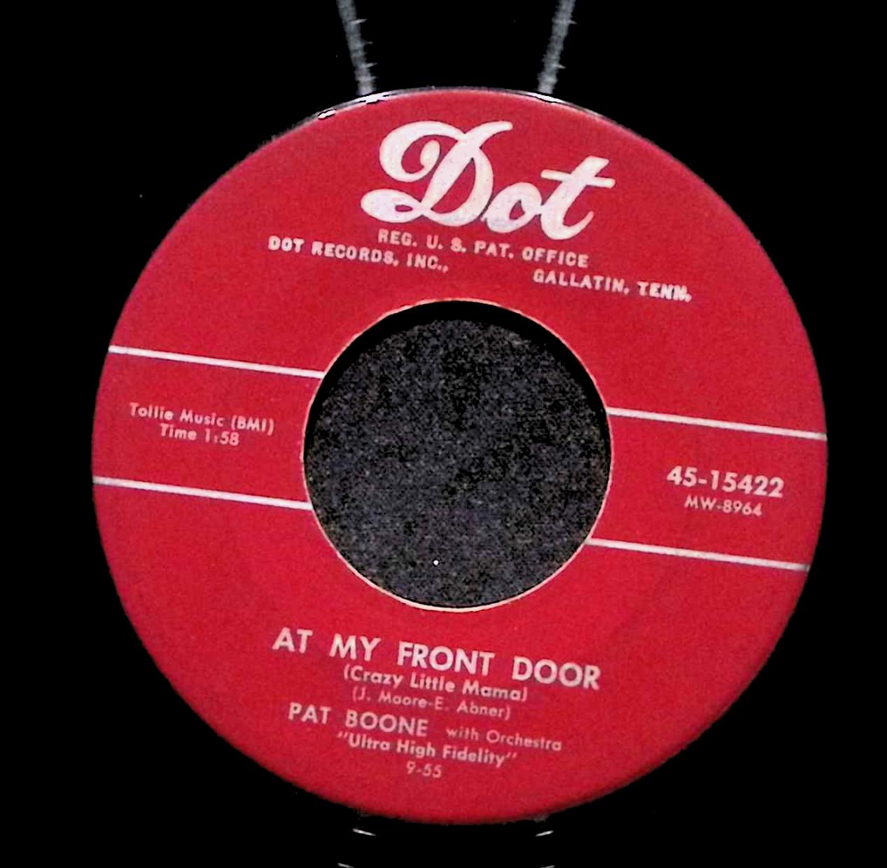 Pat Boone At My Front Door (Crazy Little Mama) 45-15422 VG 45rpm Vinyl Record — image 4