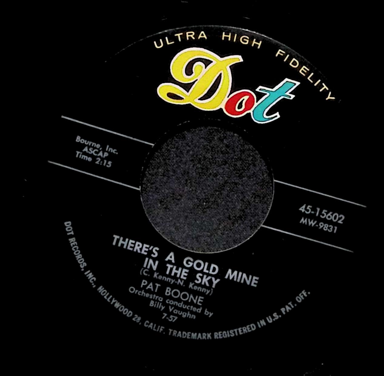 Pat Boone There's A Gold Mine In The Sky Remember You're Mine 45-15602 VG 45rpm — image 2