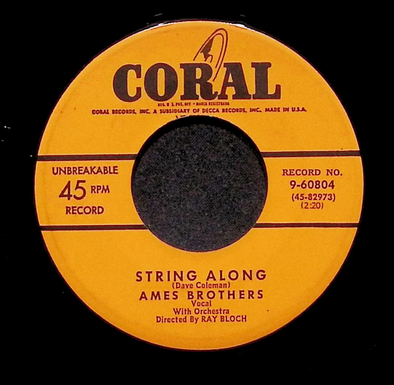 The Ames Brothers String Along Absence Makes The Heart Grow ... 9-60804 VG 45rpm — image 4