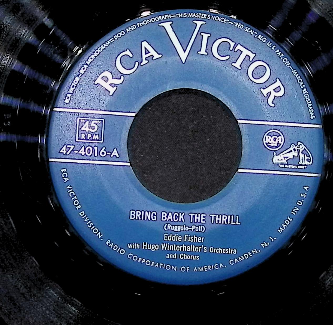 Eddie Fisher Bring Back The Thrill If It Hadn't Been For You 47-4016 VG 45rpm — image 4