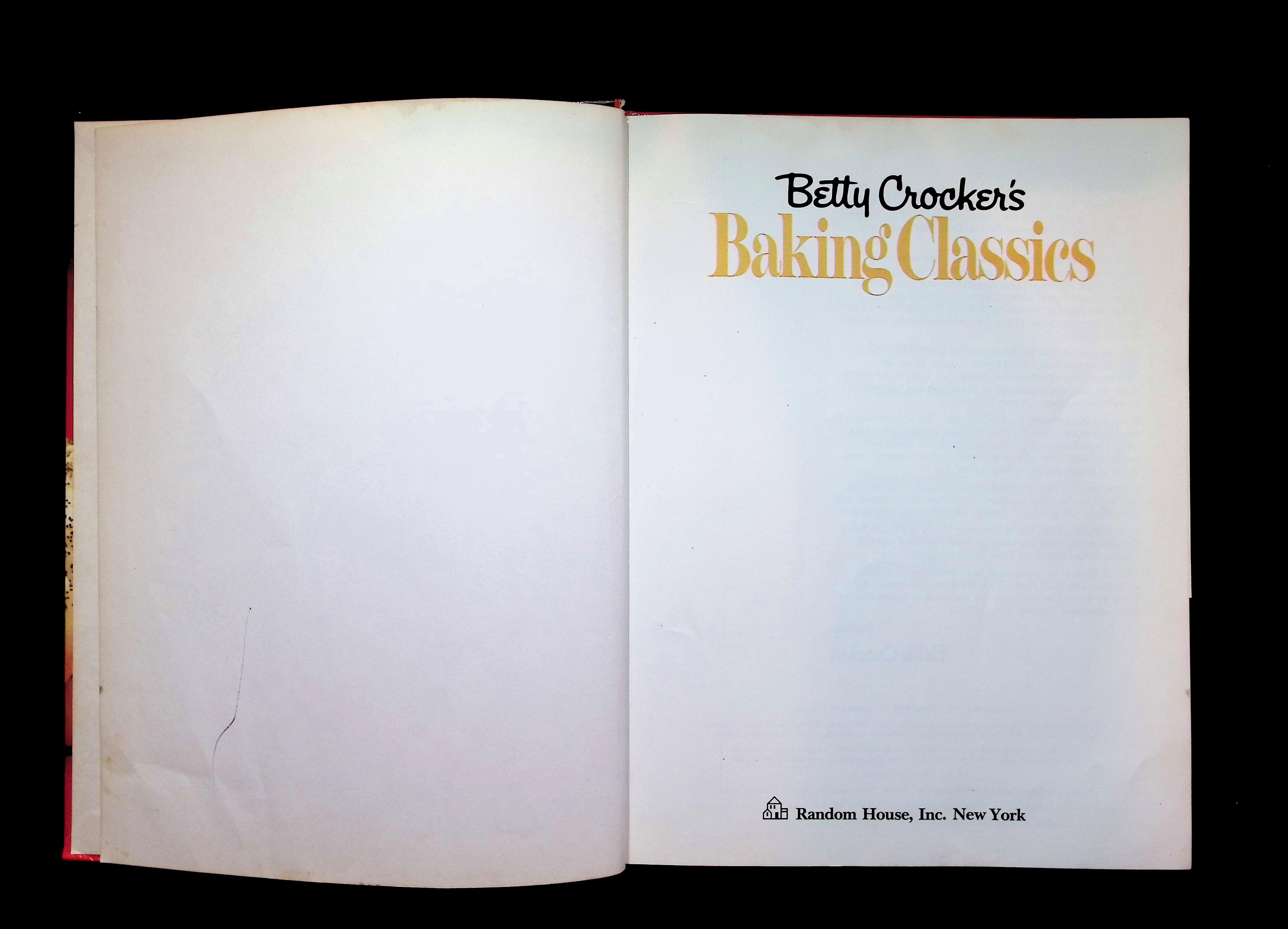 Betty Crocker's Baking Classics: The Best Gold Medal Flour Recipes of 100 Years — image 2