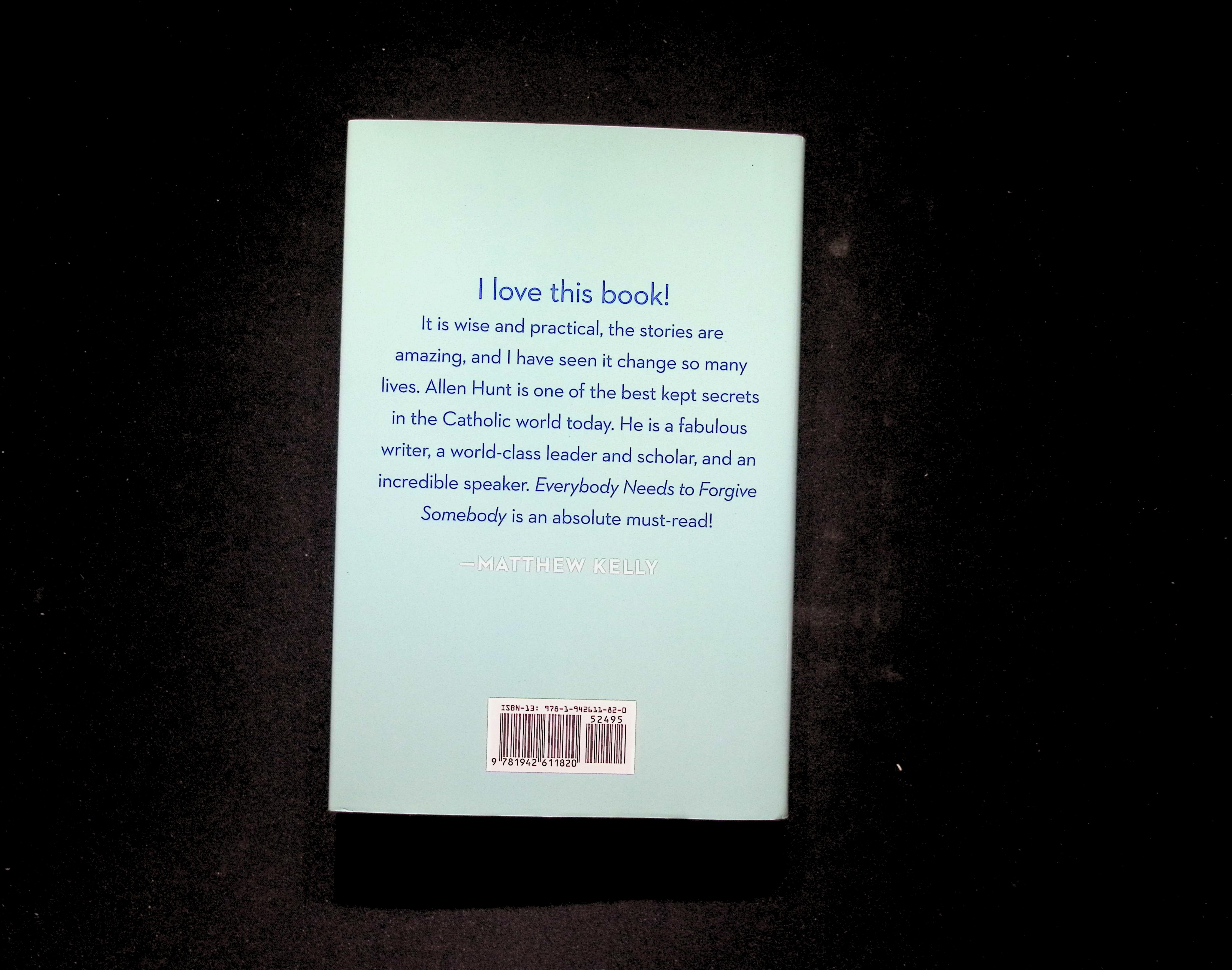 Everybody Needs to Forgive Somebody: 12 Stories of Real People Who Discovered the Life-Changing Power of Grace — image 2
