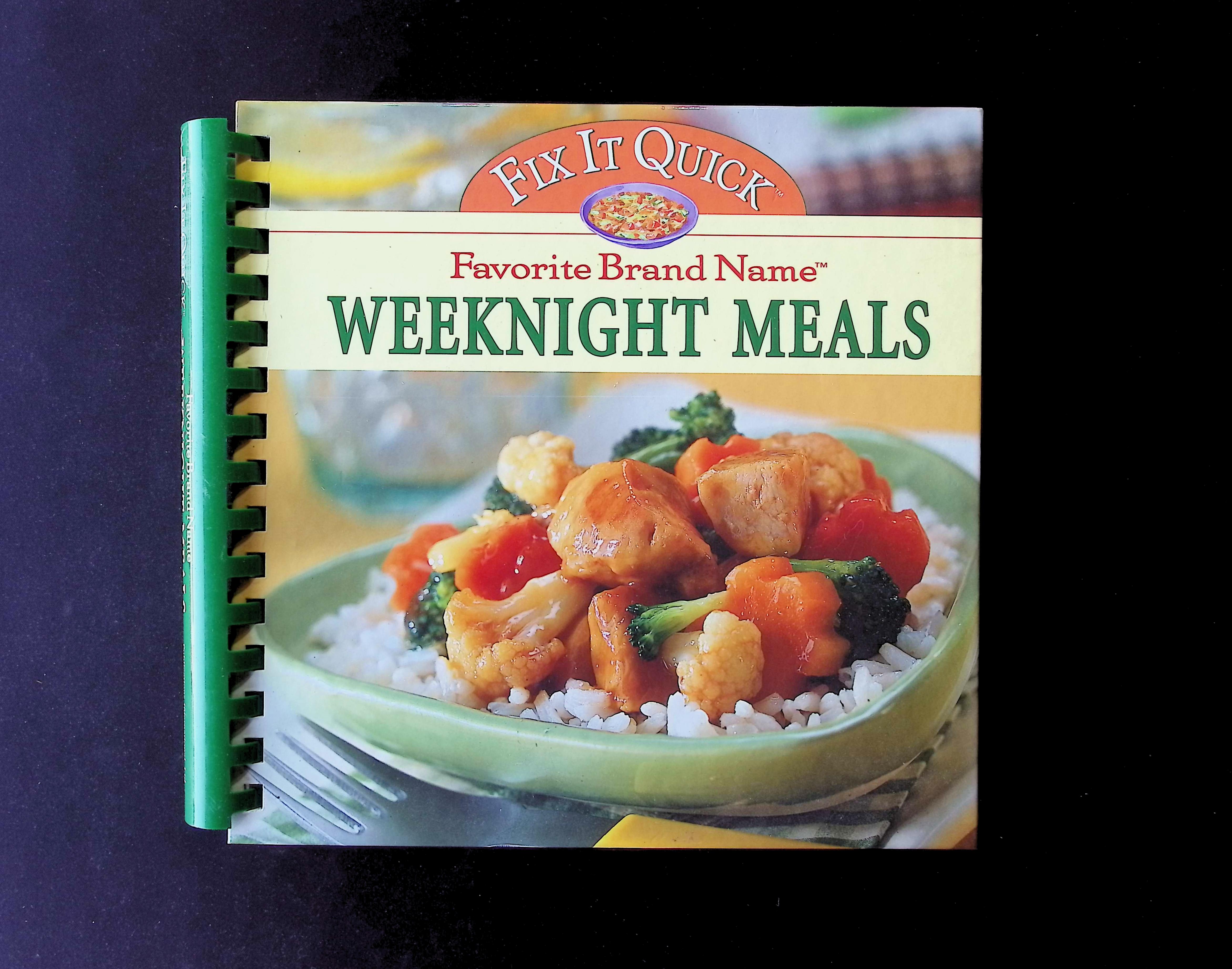 Fix It Quick Favorite Brand Name Weeknight Meals