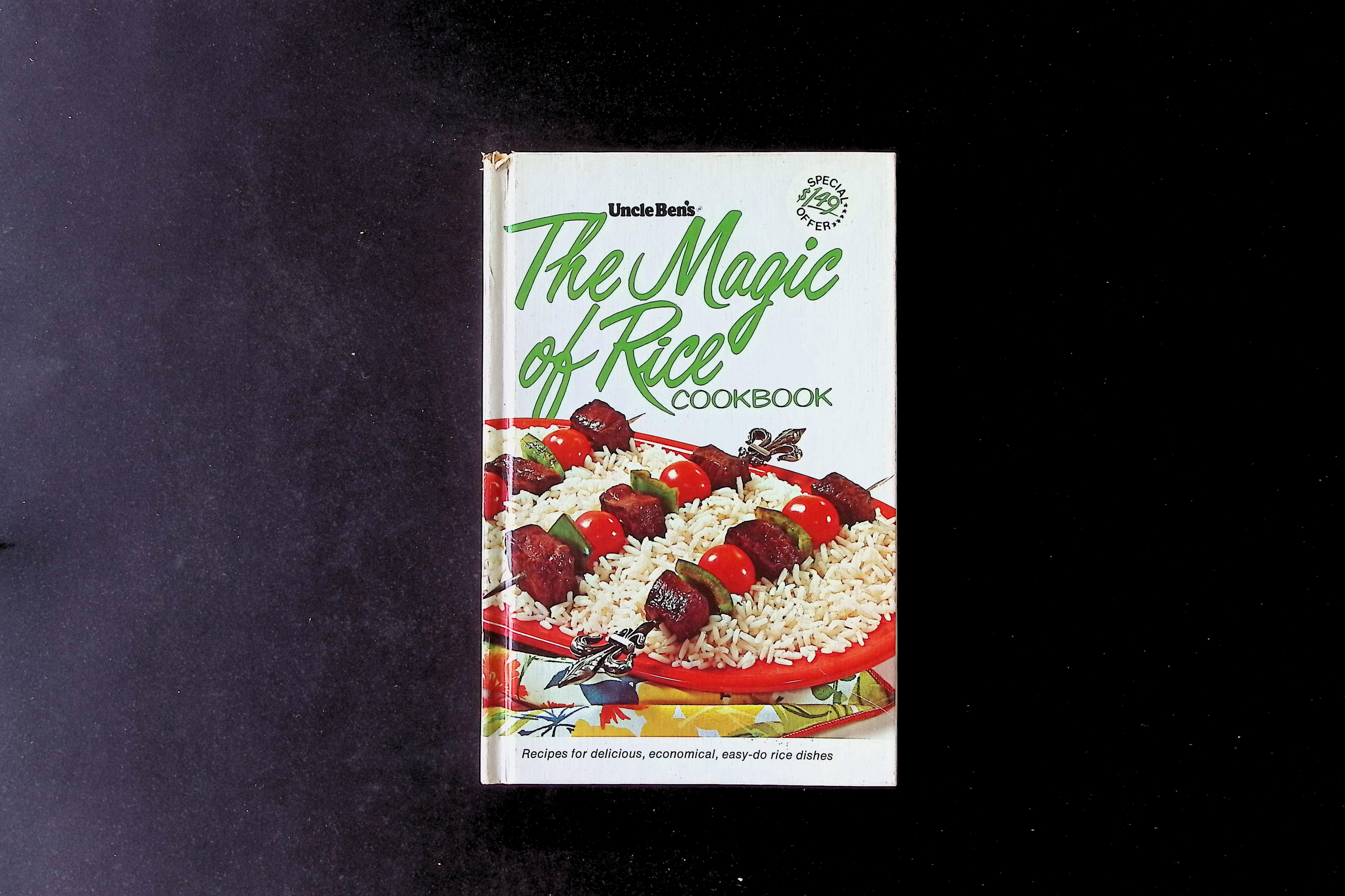 Uncle Ben's The Magic of Rice Cookbook