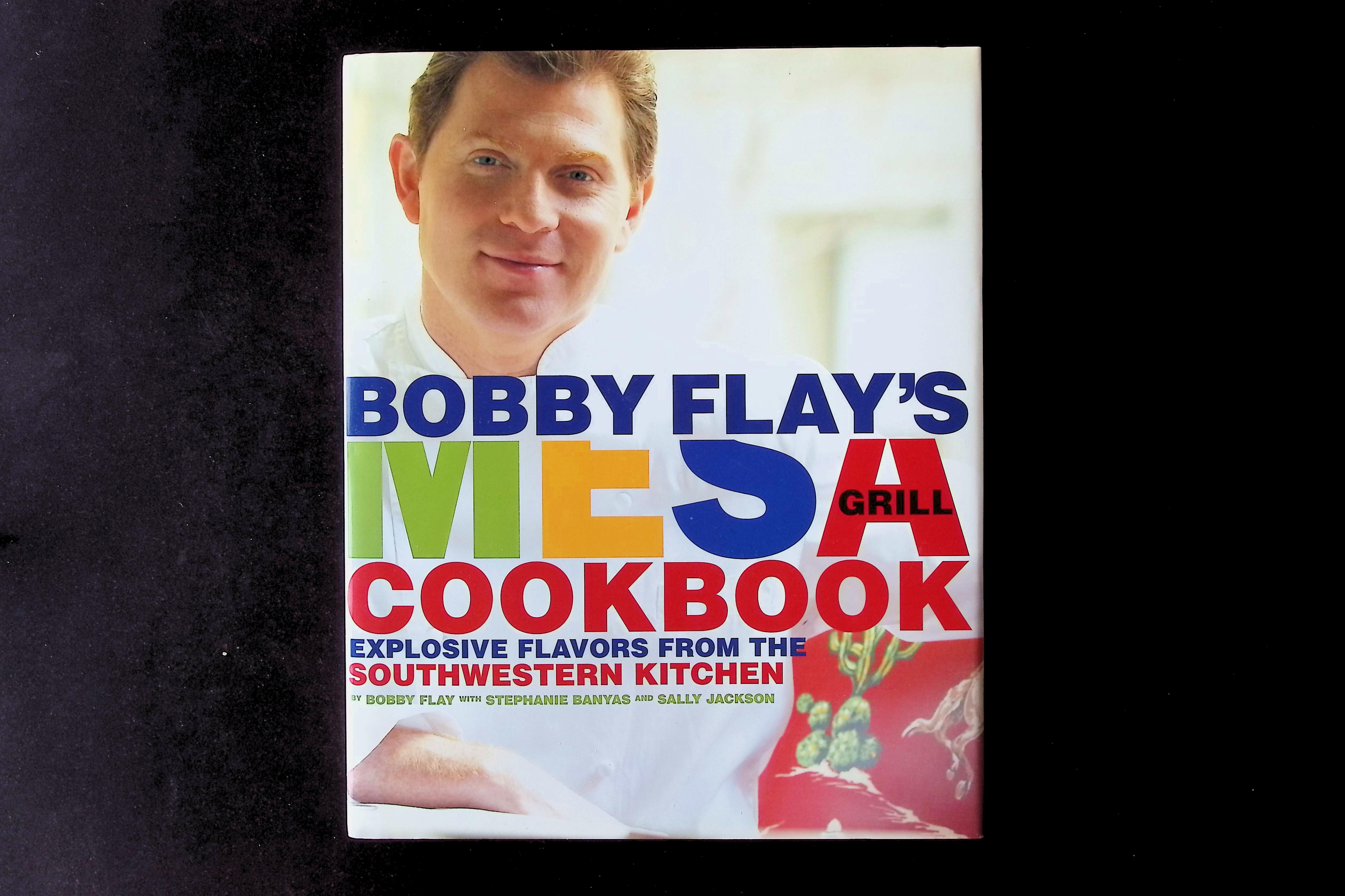 Bobby Flay's Mesa Grill Cookbook