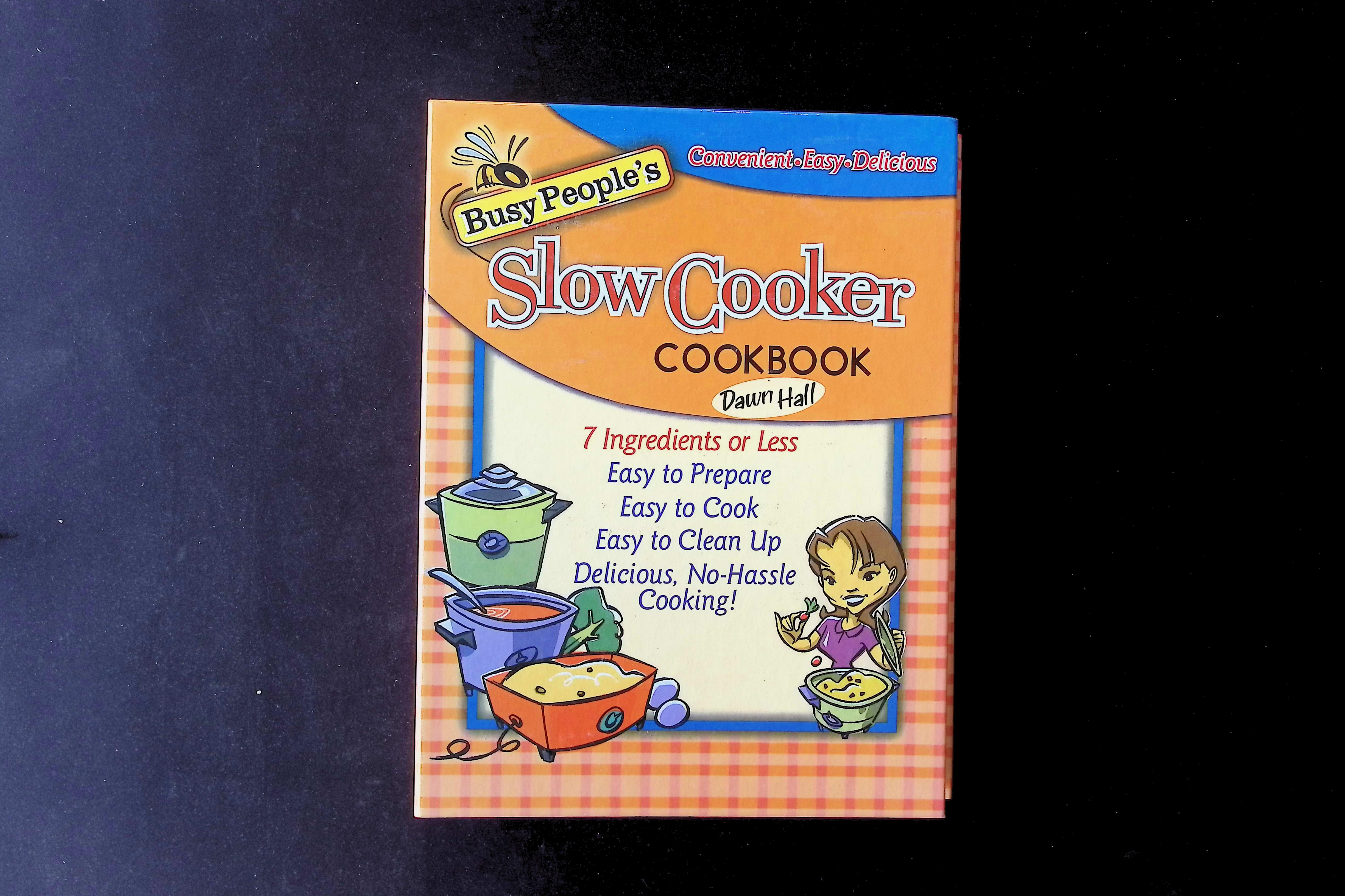 Busy People's Slow Cooker Cookbook
