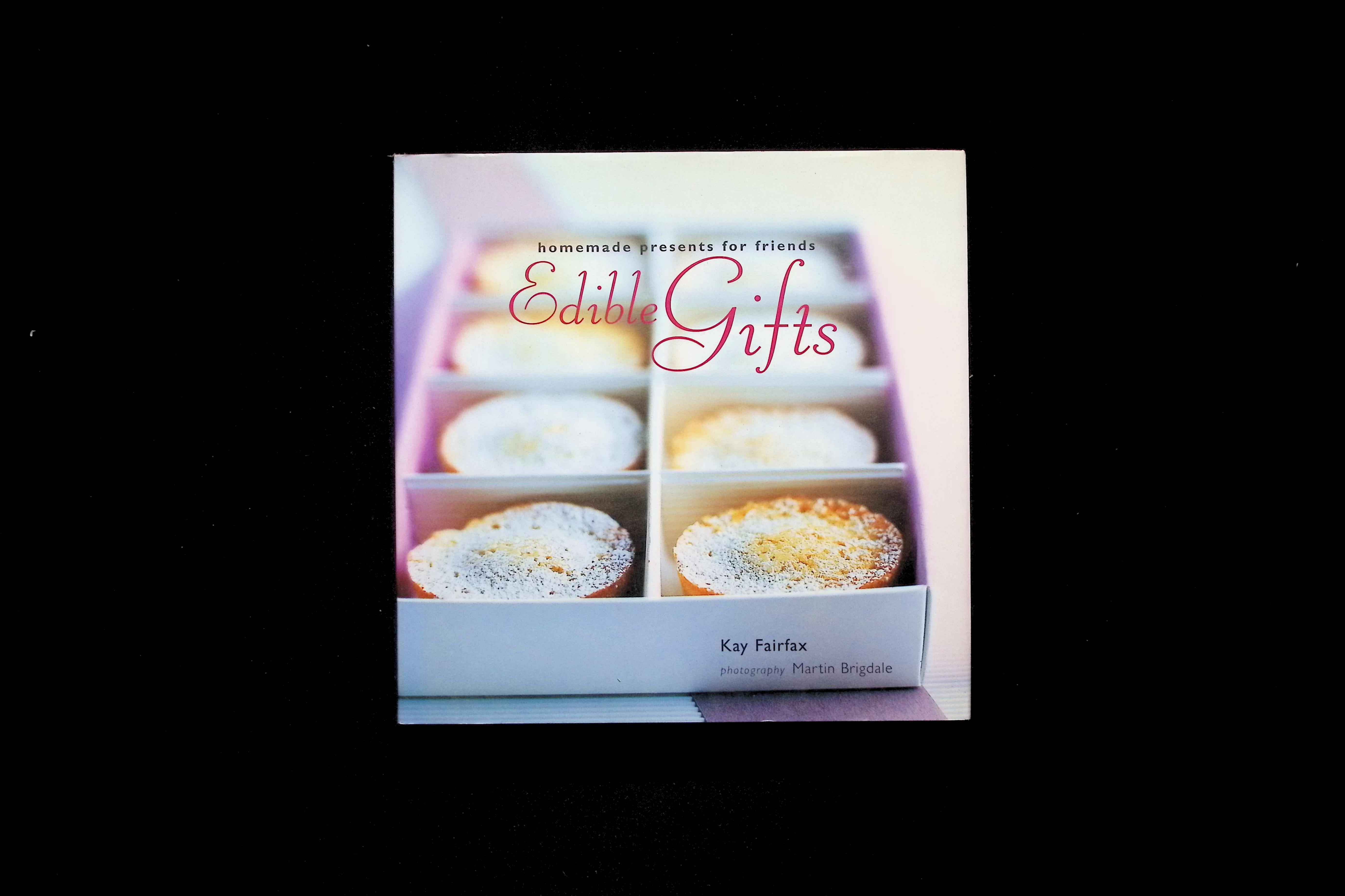 Edible Gifts: Homemade Presents for Friends