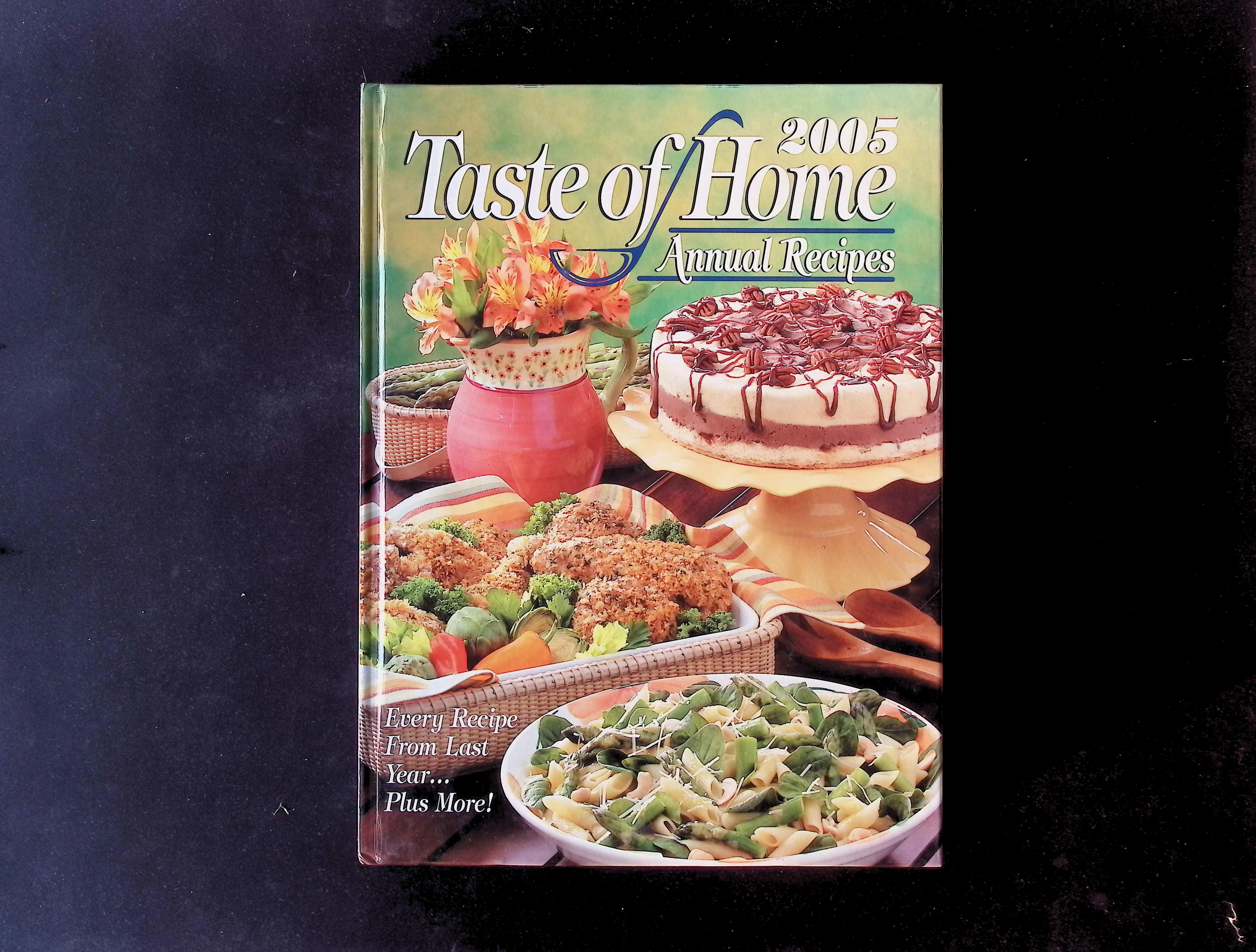 Taste of Home Annual Recipes 2005