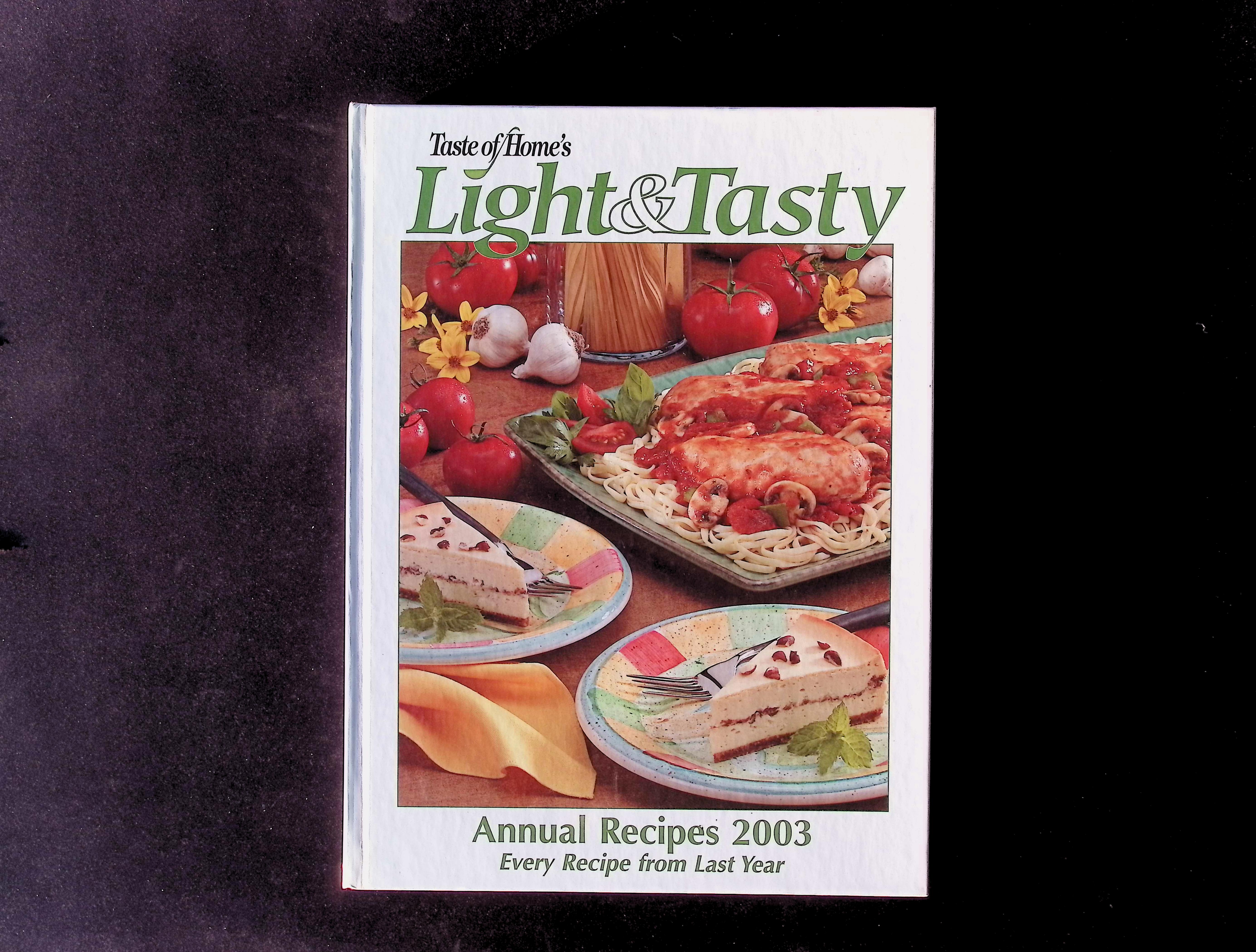 Taste of Home's Light & Tasty Annual Recipes 2003