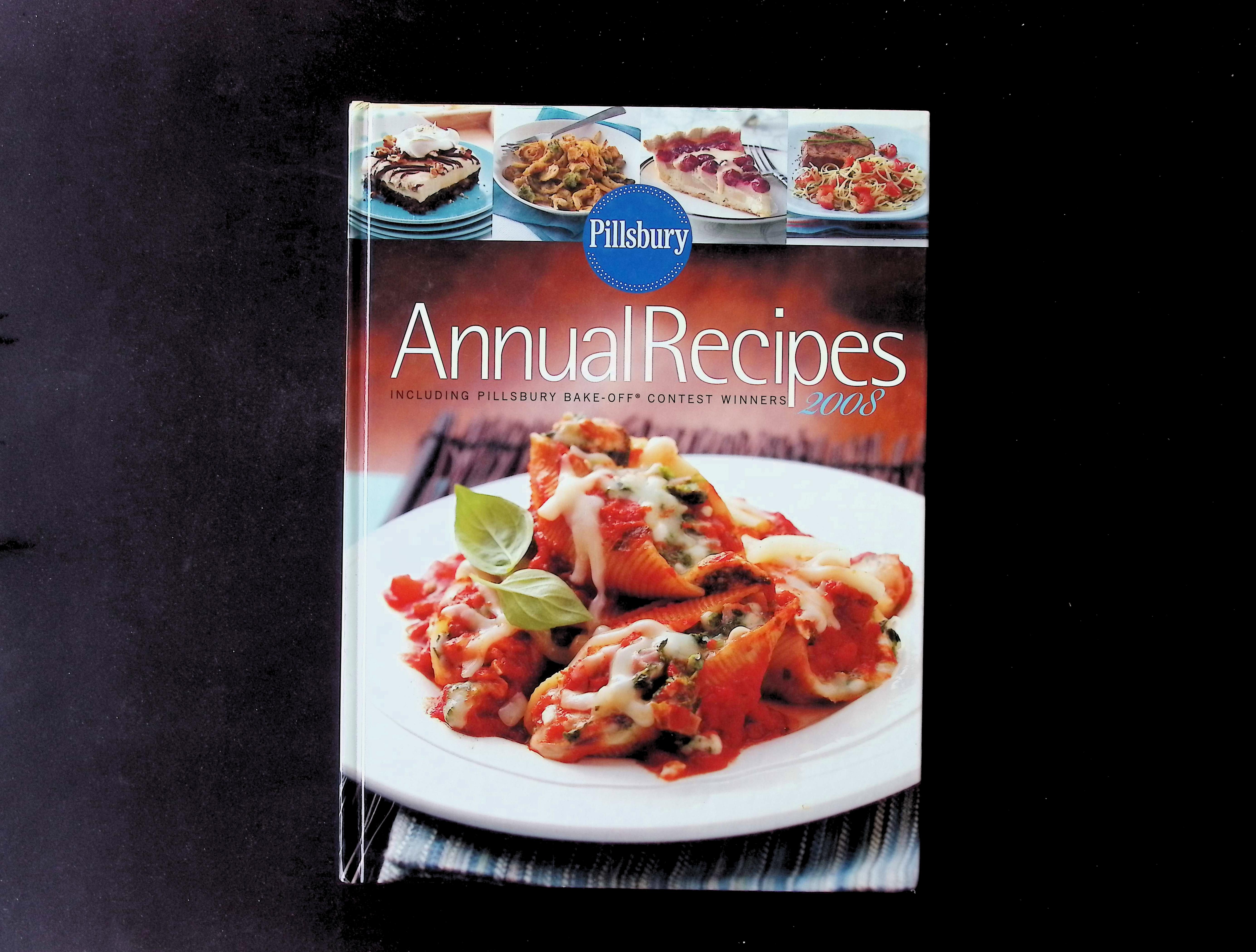 Pillsbury Annual Recipes 2008: Including Pillsbury Bake-Off Contest Winners