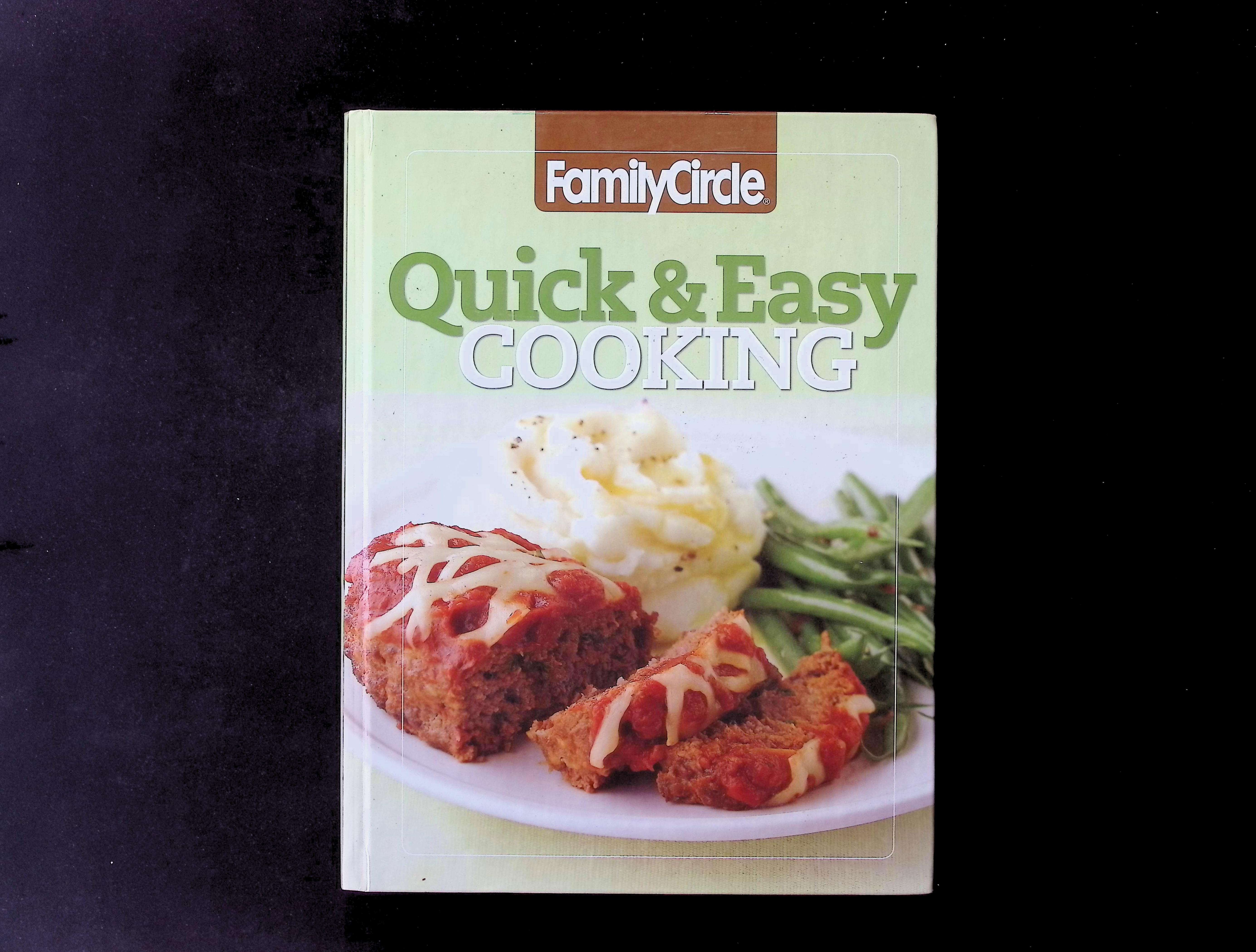 Family Circle Quick & Easy Cooking