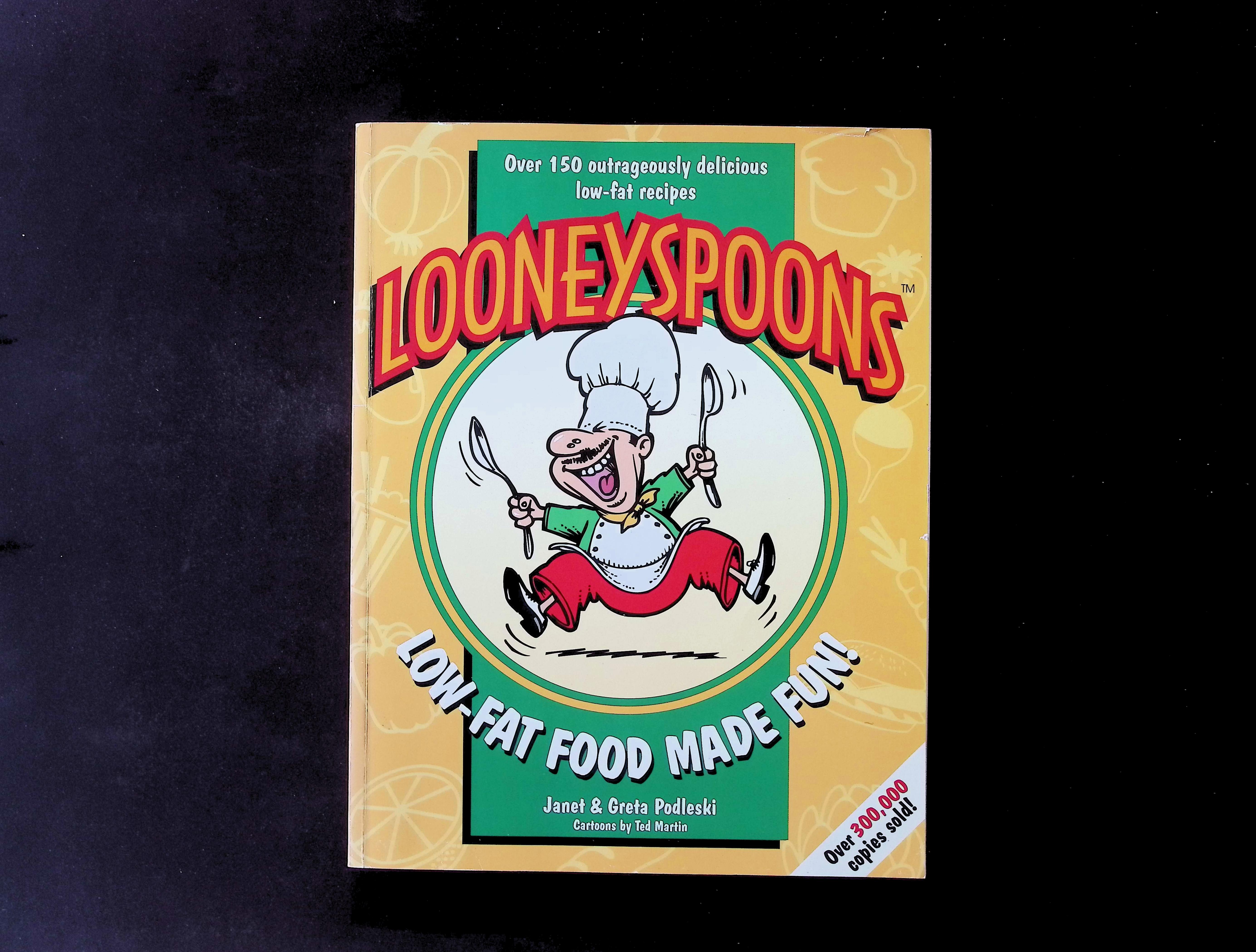Looneyspoons: Low-Fat Food Made Fun!