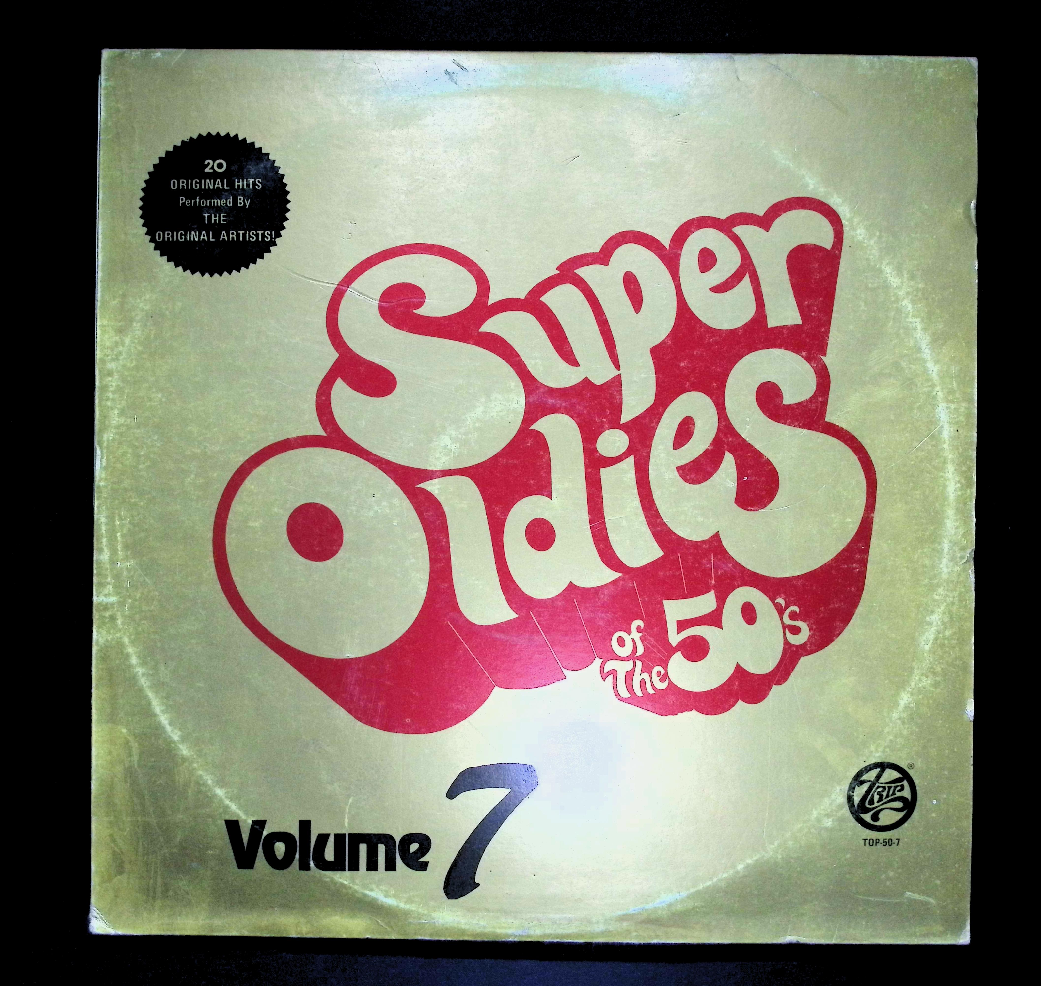 Various Super Oldies Of The 50's Volume 7 12" LP TOP-50-7 Rock