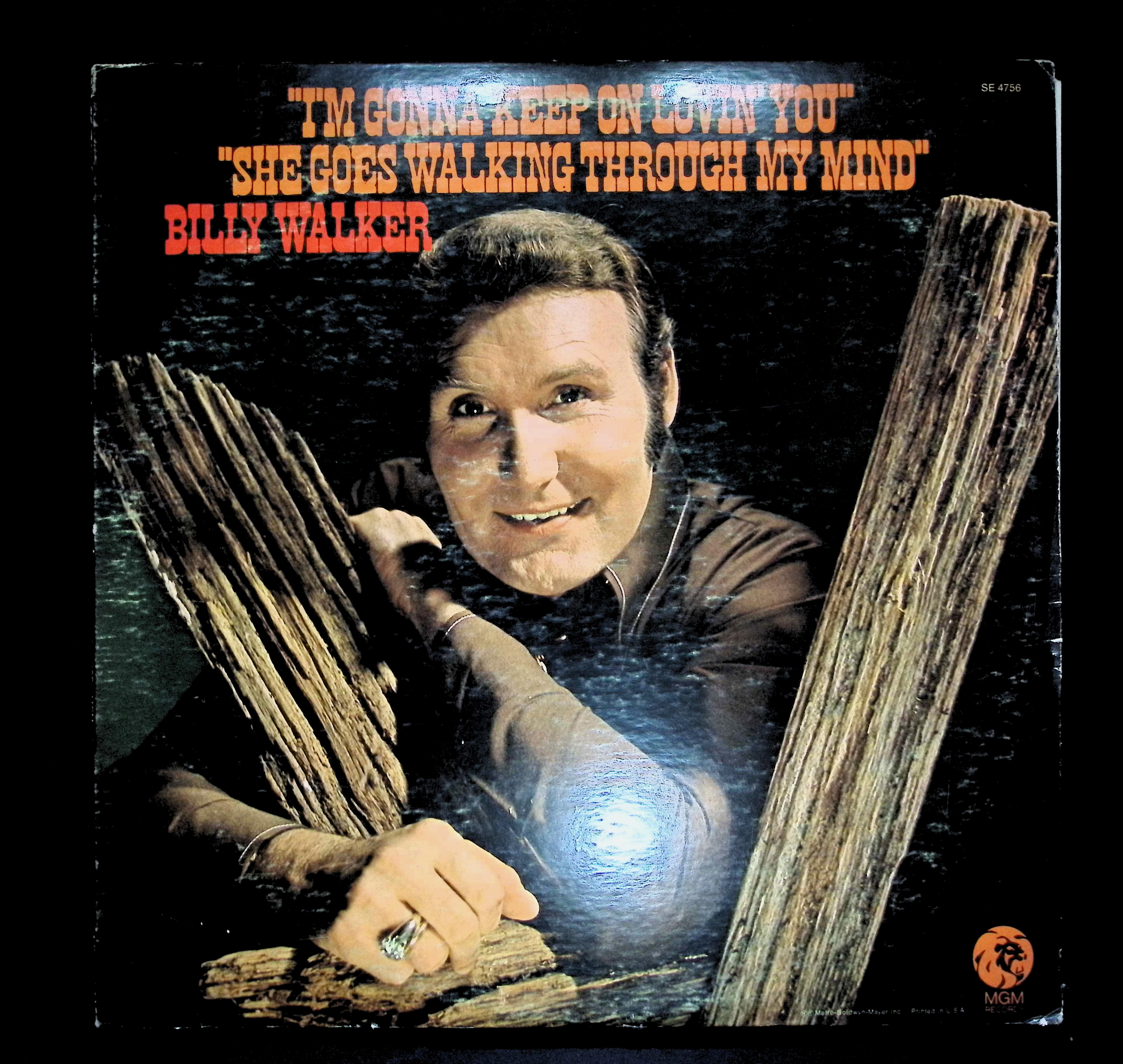Billy Walker I'm Gonna Keep On Lovin' You 12" LP 1971 SE 4756