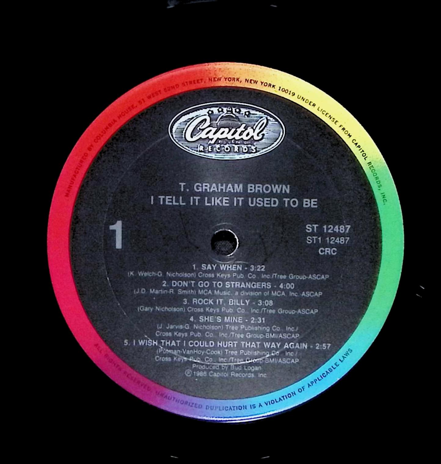 T. Graham Brown - I Tell It Like It Used To Be 12" LP 1986 ST-12487 — image 2