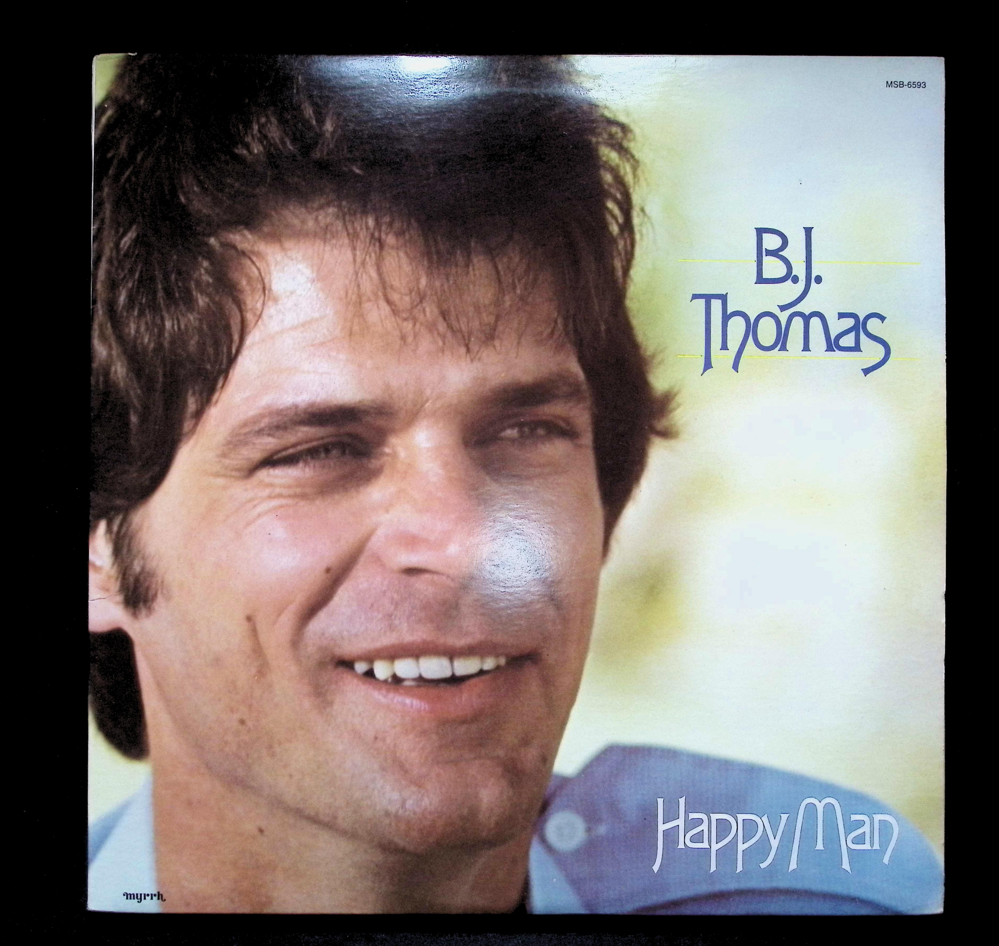 B.J. Thomas Happy Man 12" LP 1978 MSB-6593 Funk / Soul