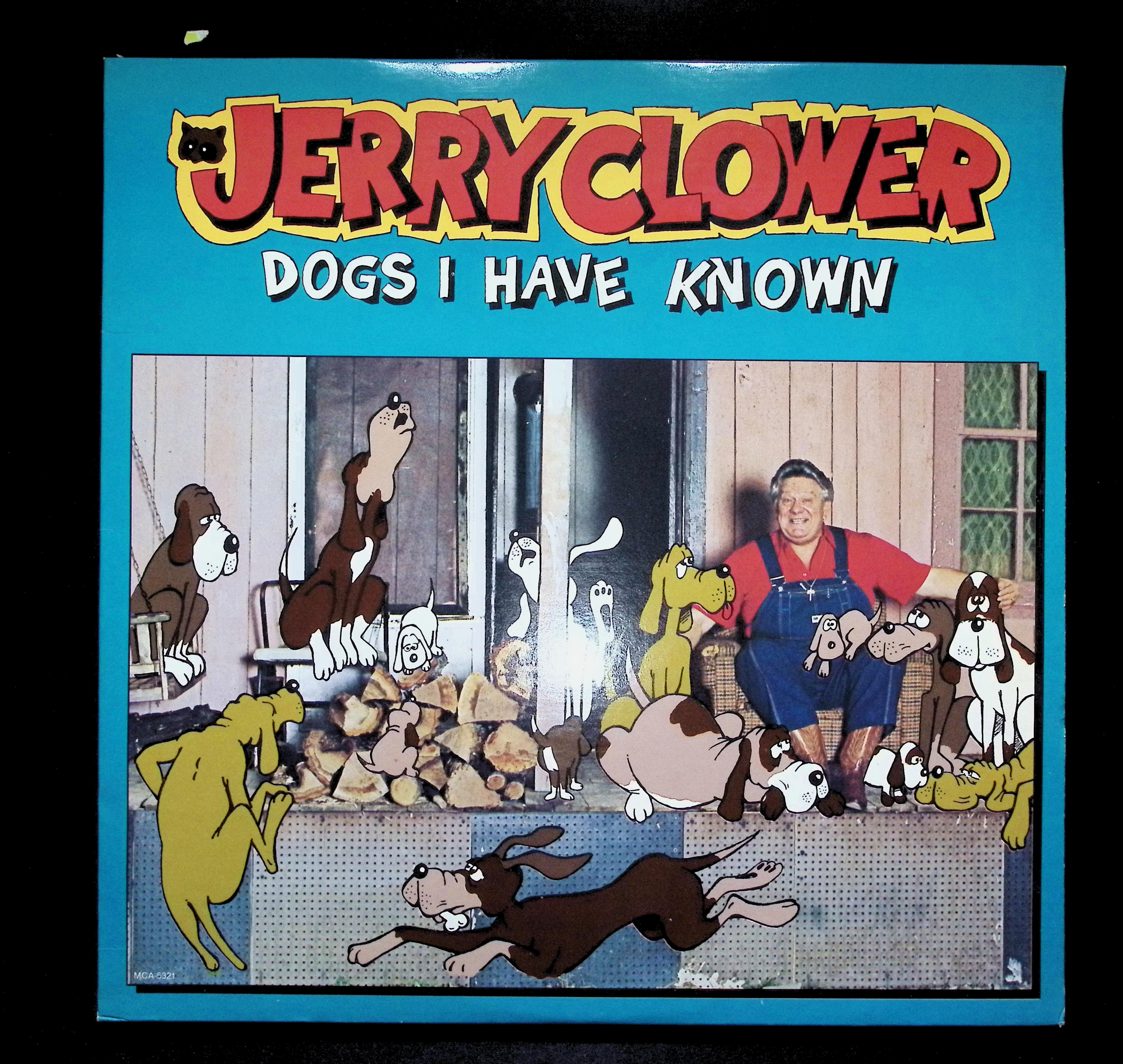 Jerry Clower Dogs I Have Known 12" LP 1983 MCA-5321 Non-Music