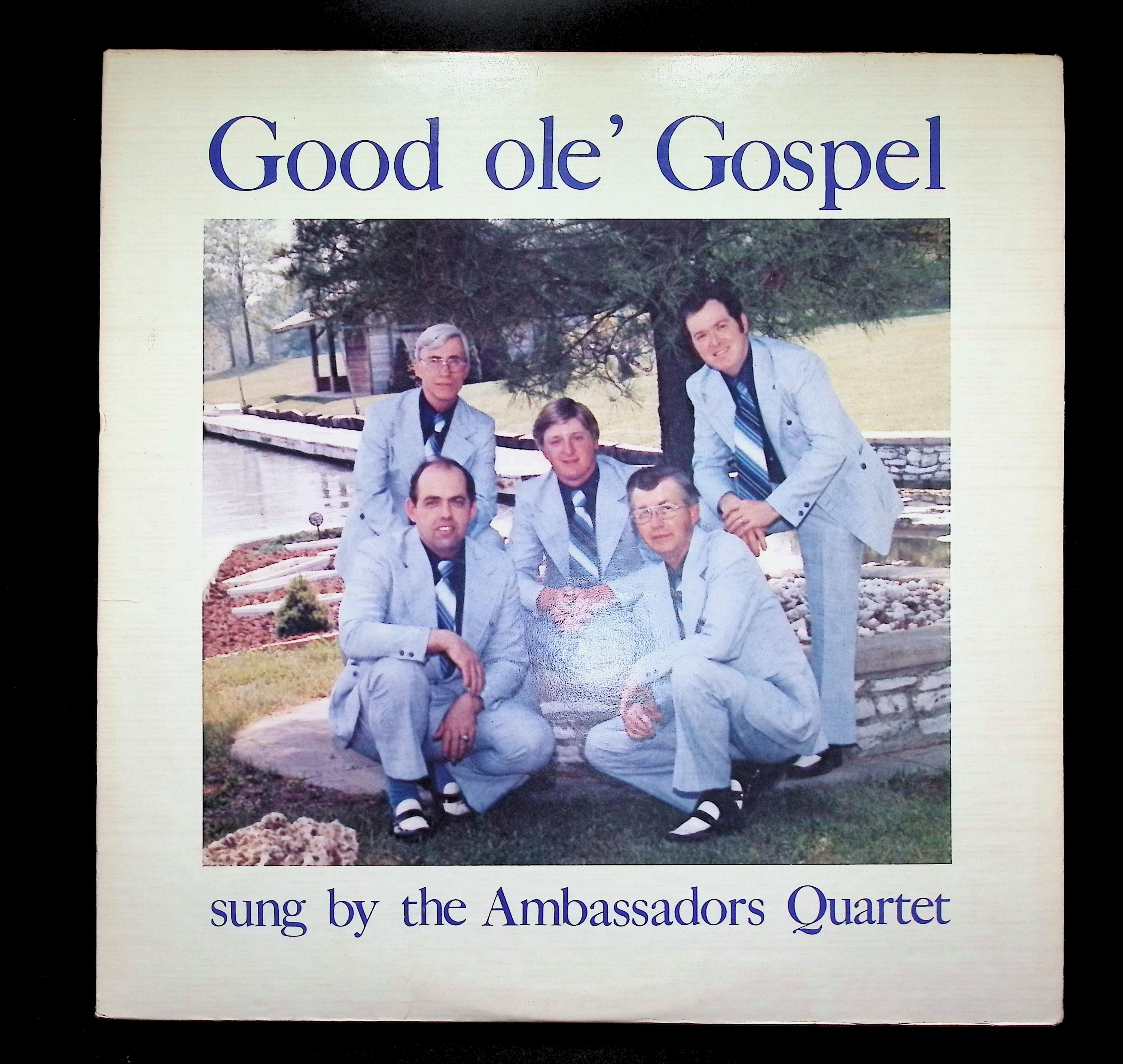 Ambassadors Quartet Good ole' Gospel 12" LP 1976 902063 Gospel