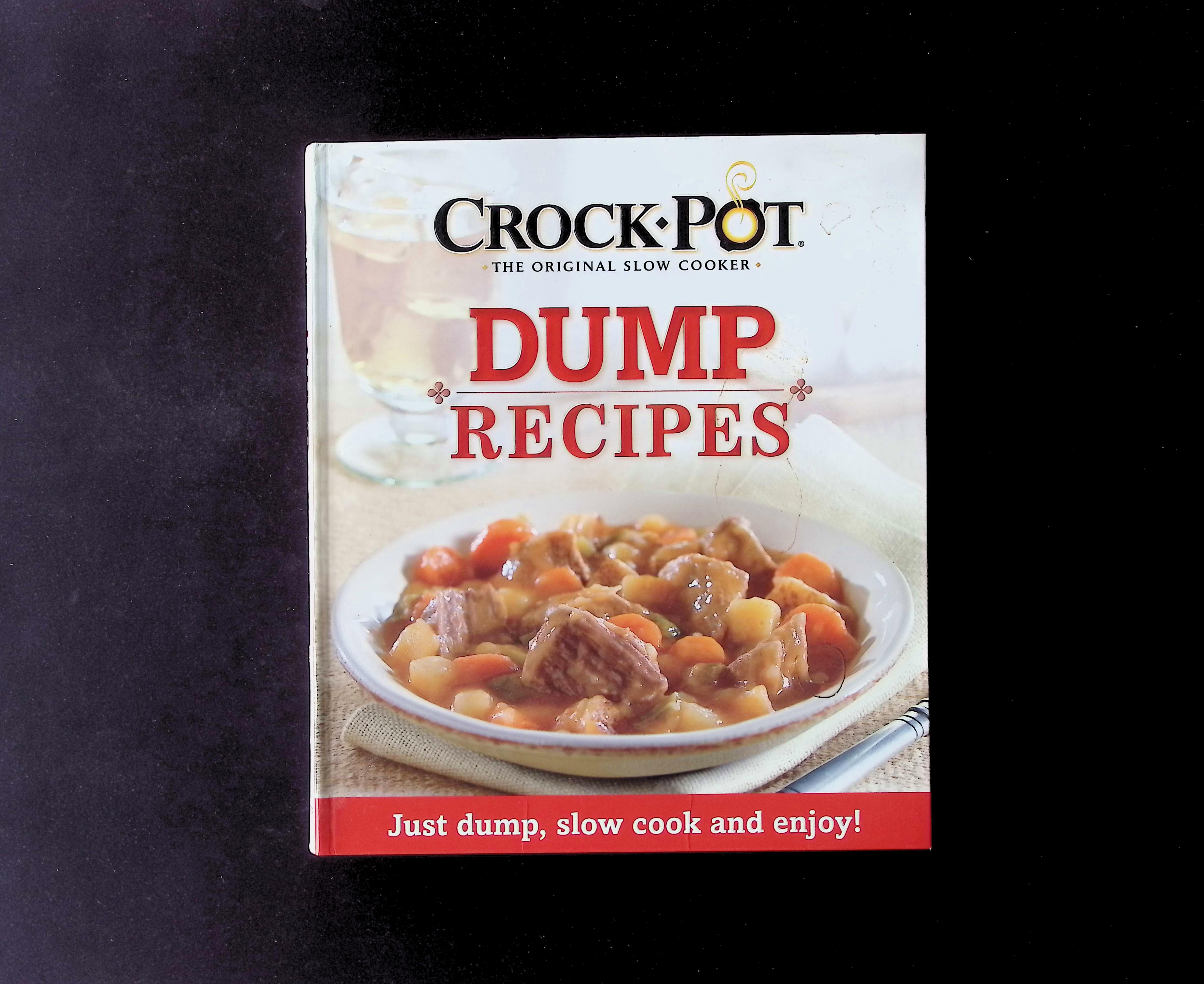 Crockpot® the Original Slow Cooker Dump Recipes