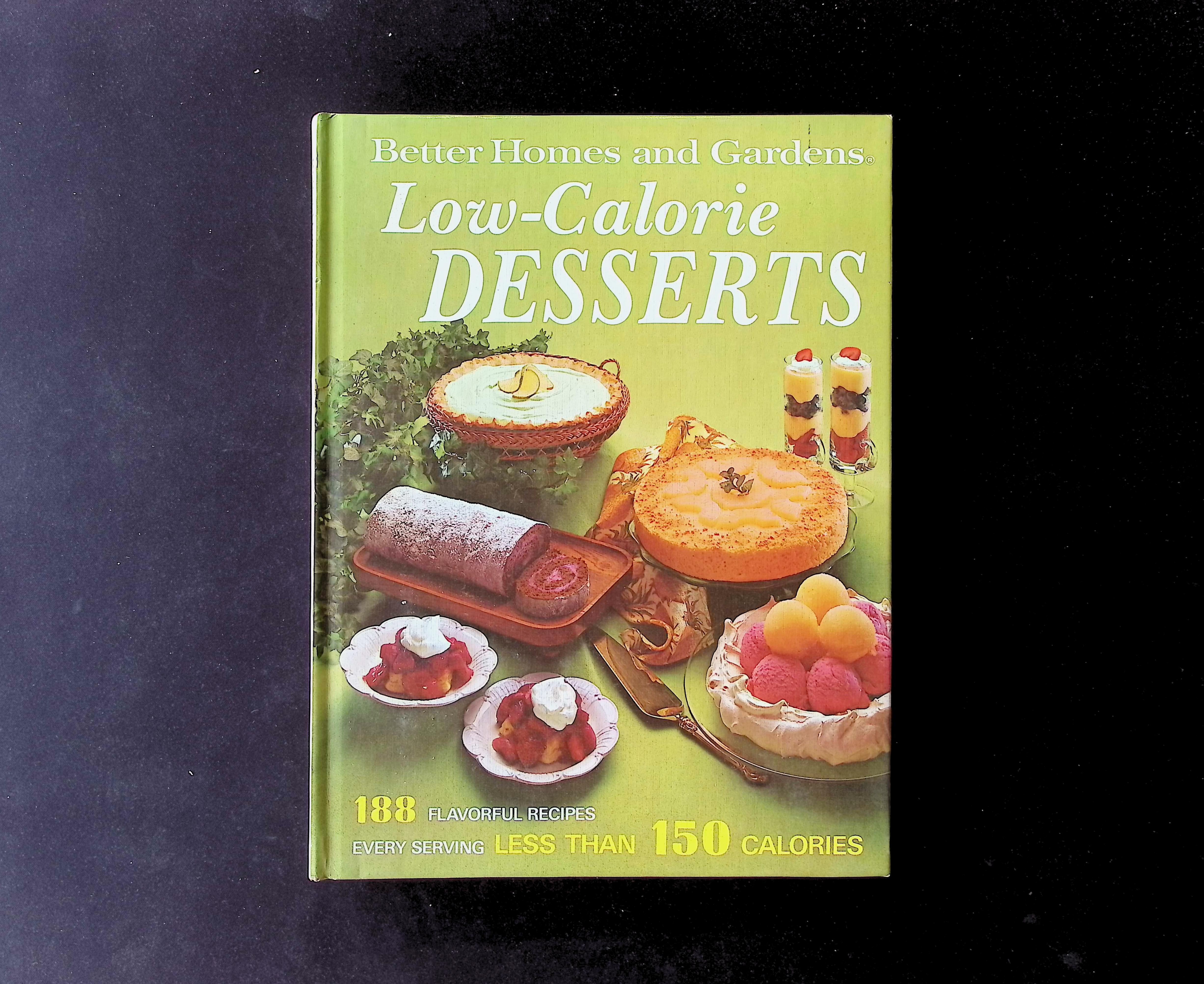 Better Homes and Gardens Low-Calorie Desserts