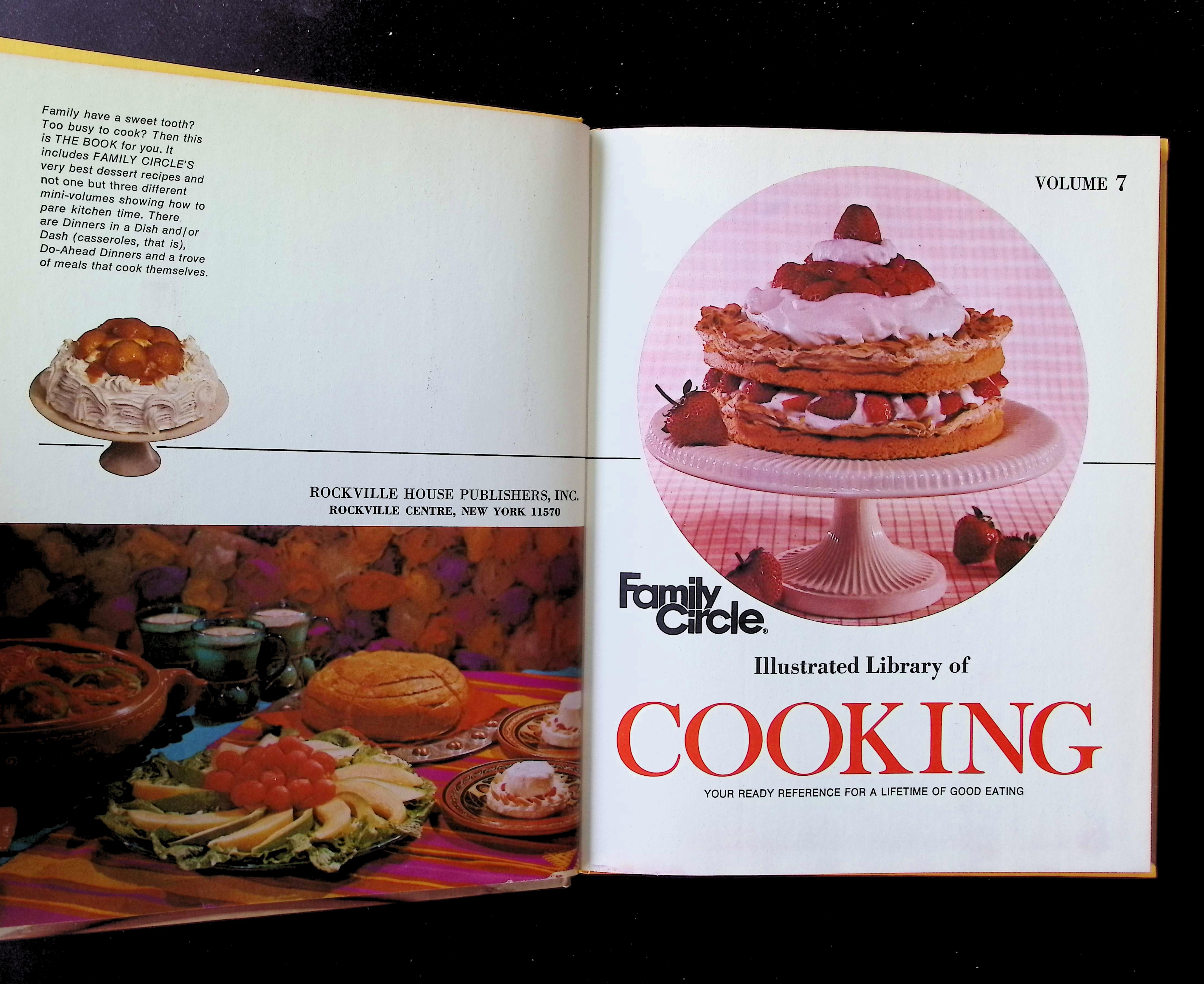 Family Circle Illustrated Library of Cooking - Volume 7: Desserts Plain and Fancy / Dinners in a Dish and/or a Dash / Do-Ahead Dinners / Easy-On-the-Cook Book — image 2