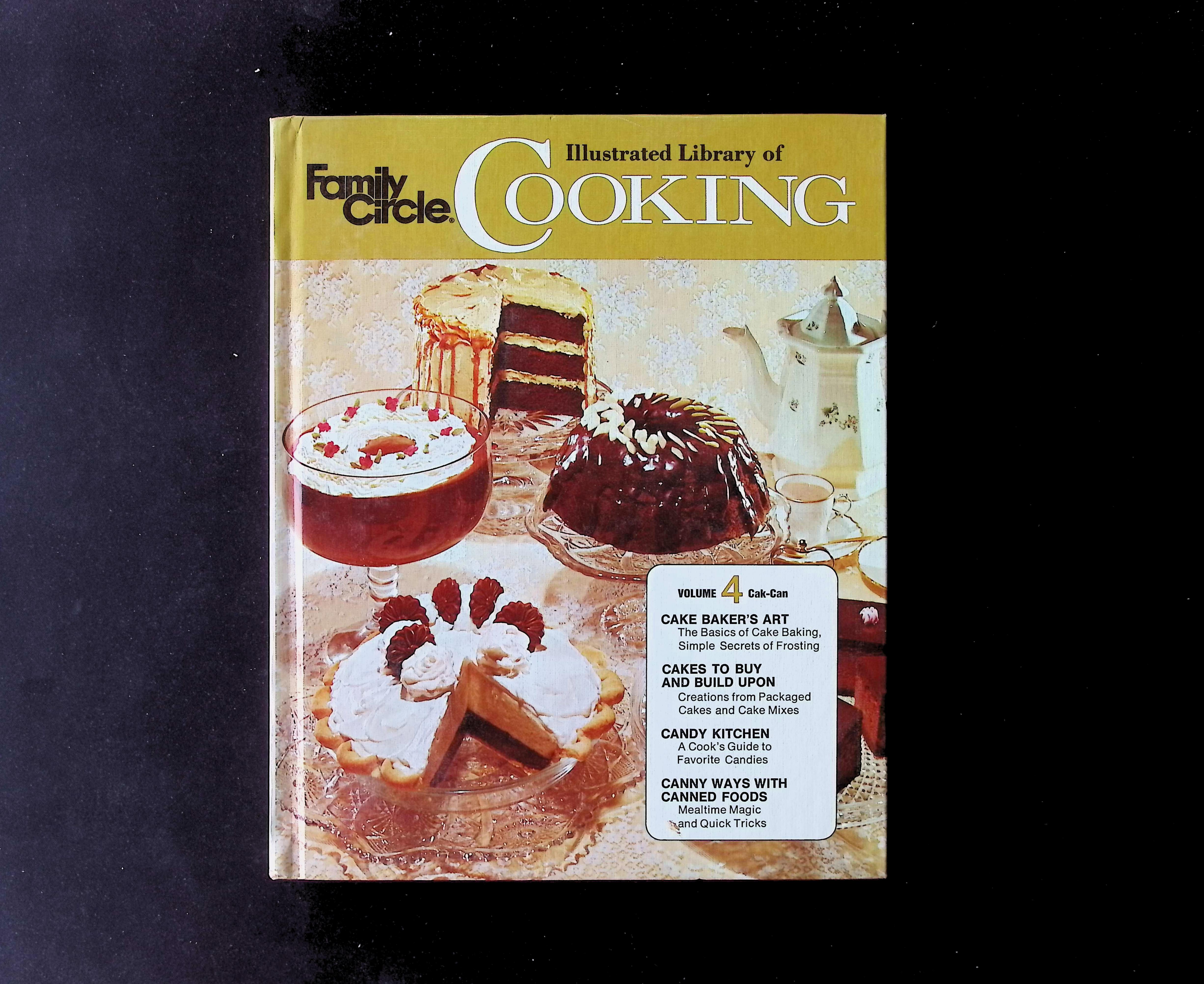 Family Circle Illustrated Library of Cooking, Volume 4: Cake-Can