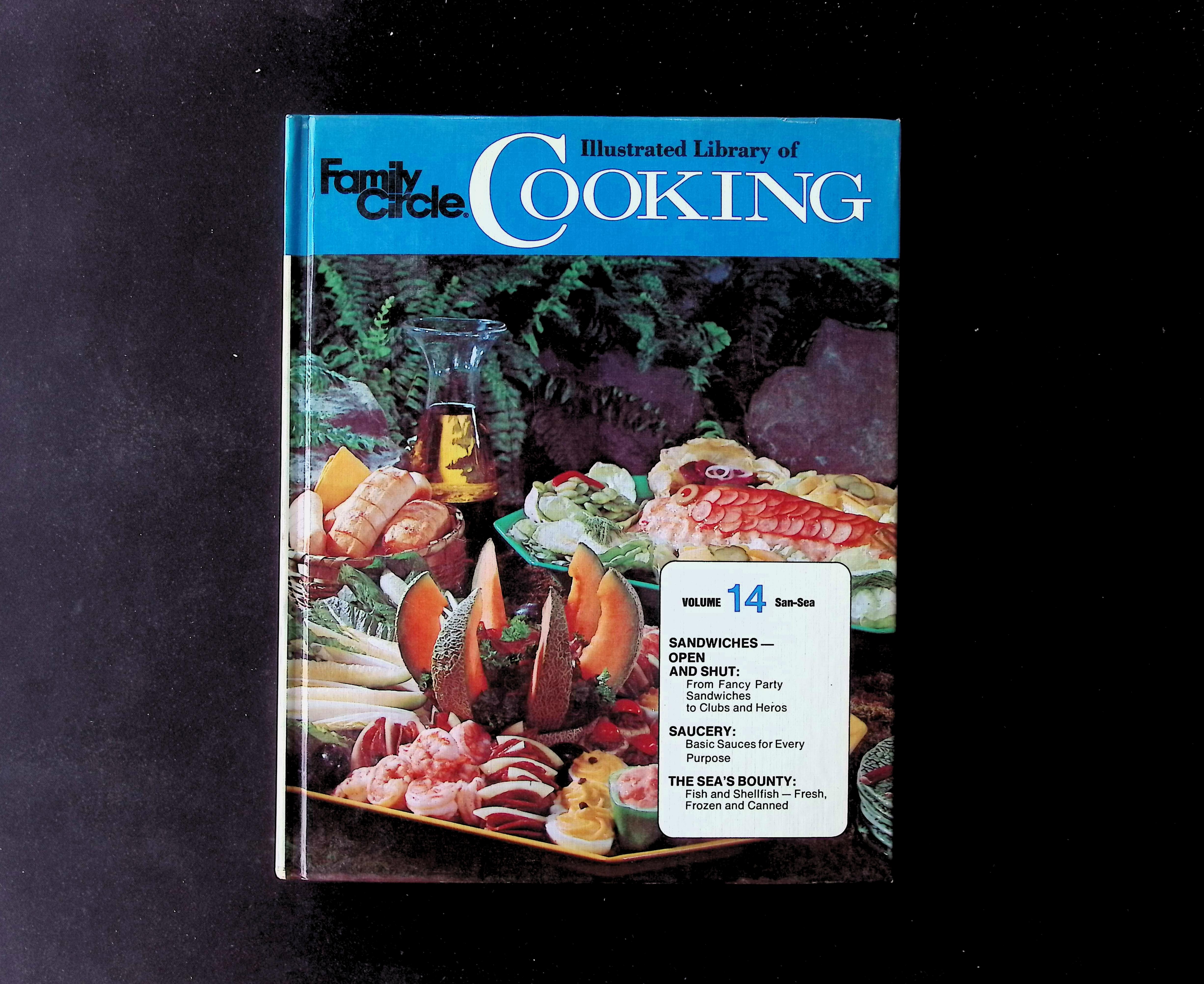 Family Circle Illustrated Library of Cooking, Volume 14