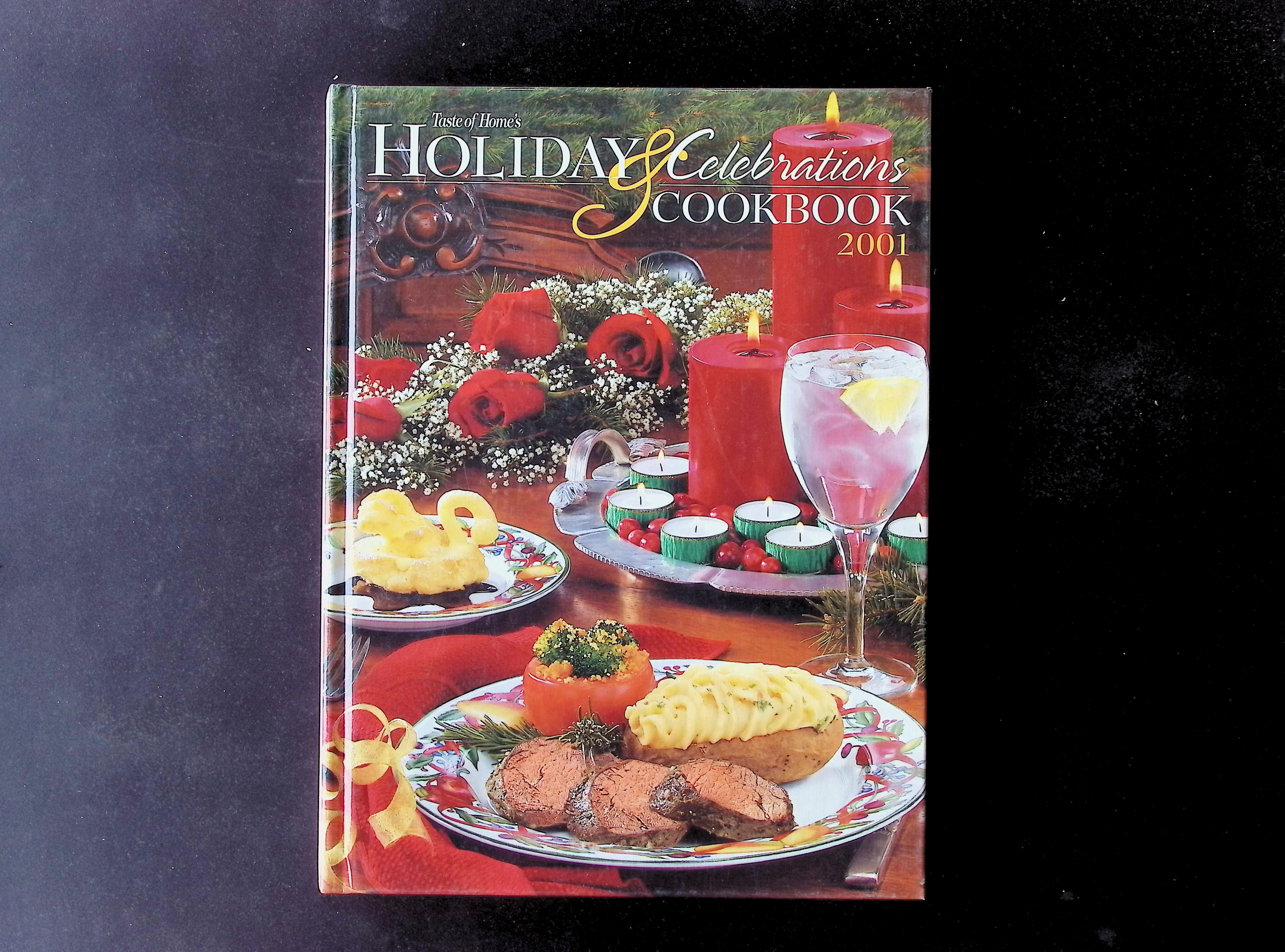 Taste of Home's Holiday and Celebrations Cookbook 2001
