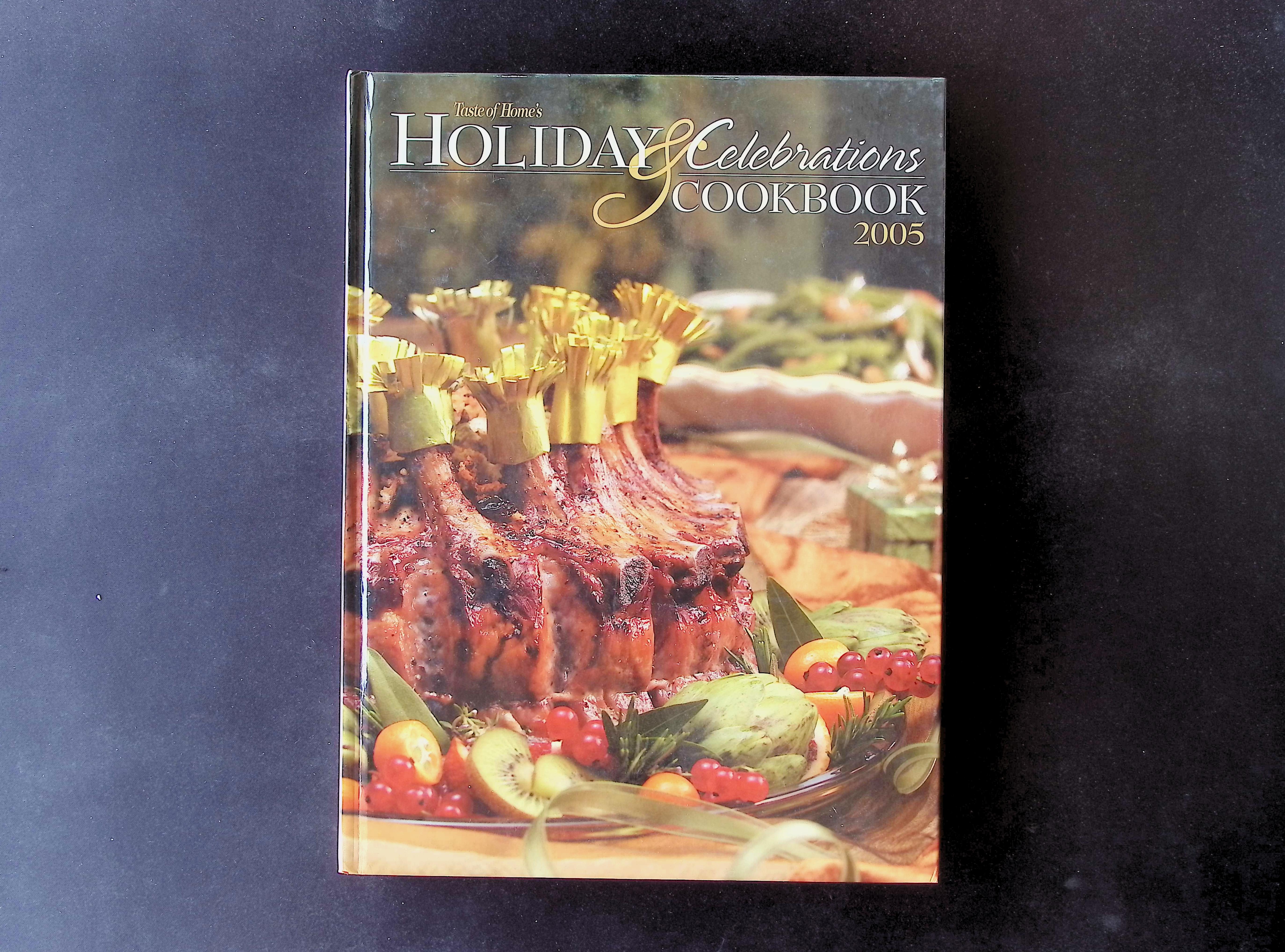 Taste of Home's Holiday & Celebrations Cookbook 2005