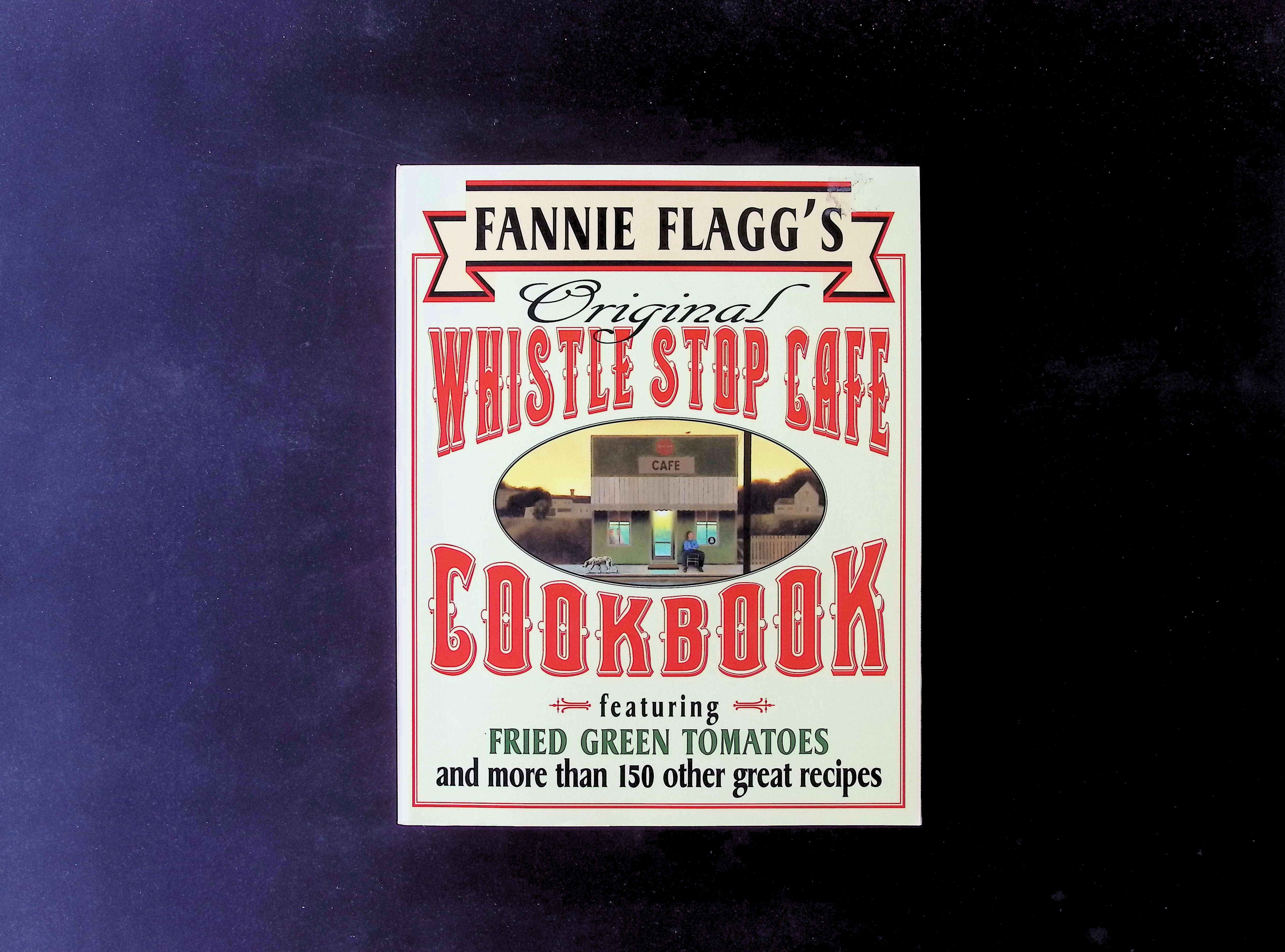 Fannie Flagg's Original Whistle Stop Cafe Cookbook