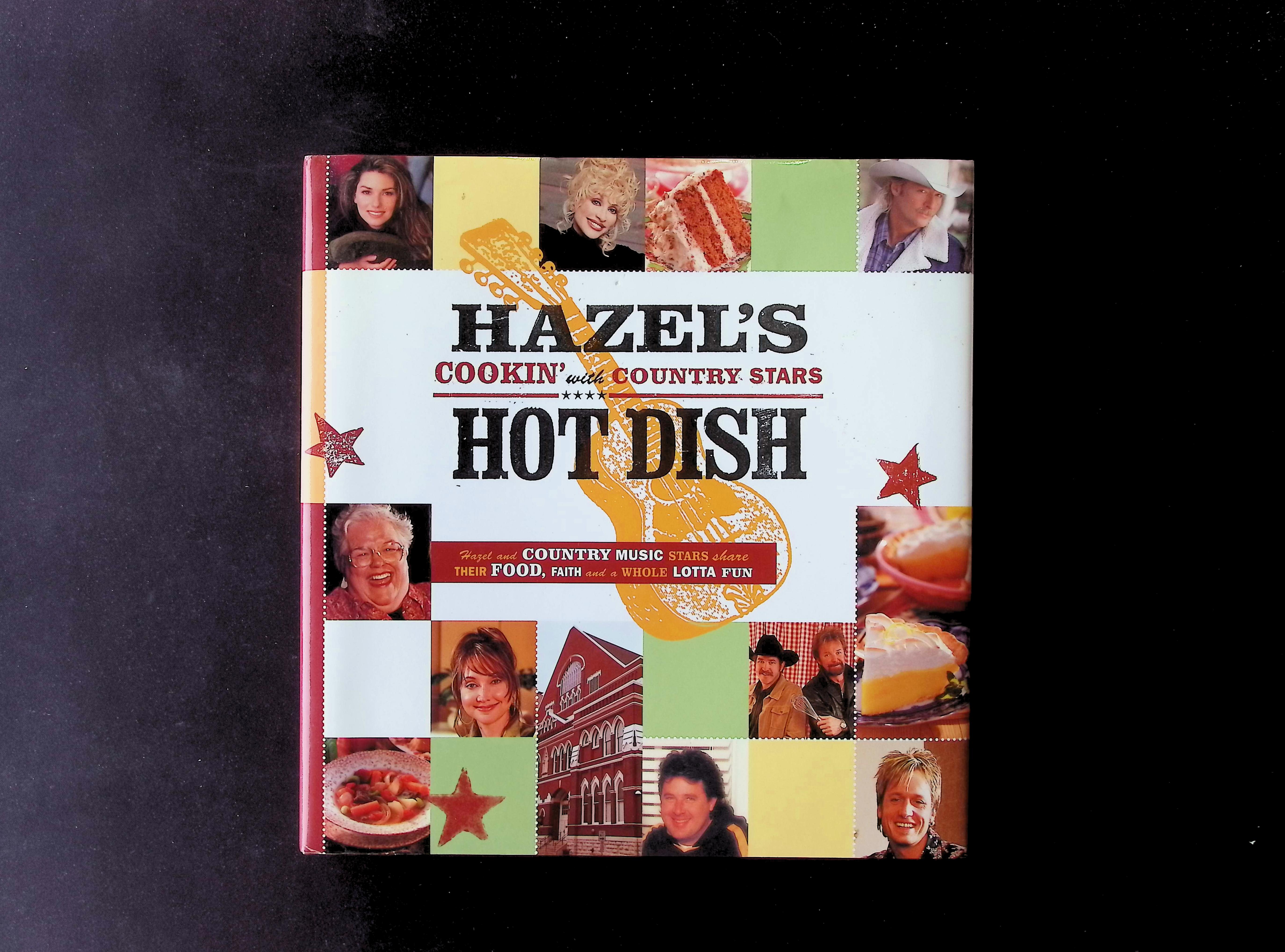Hazel's Cookin' with Country Stars: Hot Dish