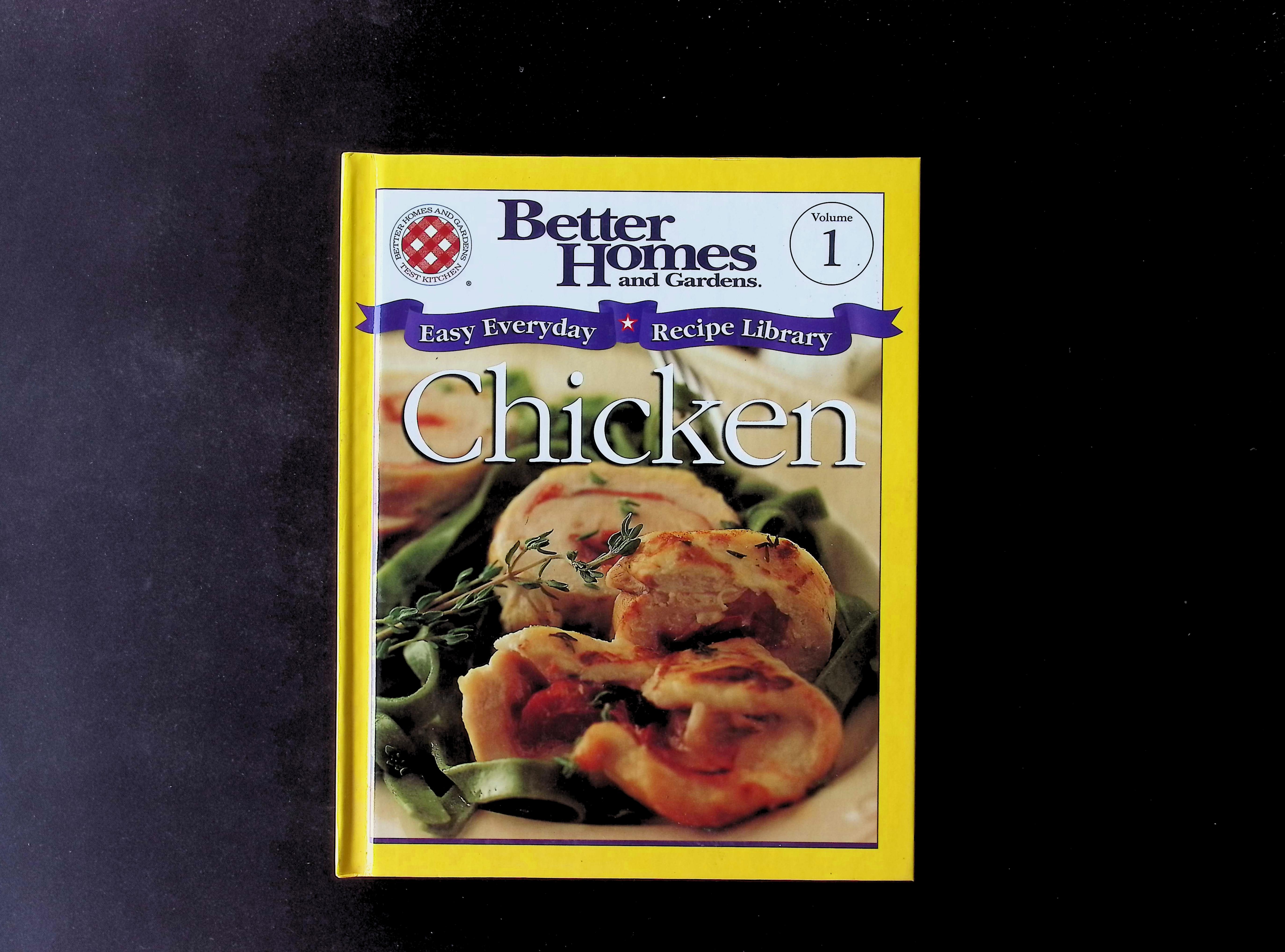 Better Homes and Gardens Easy Everyday Recipe Library: Chicken (Volume 1)