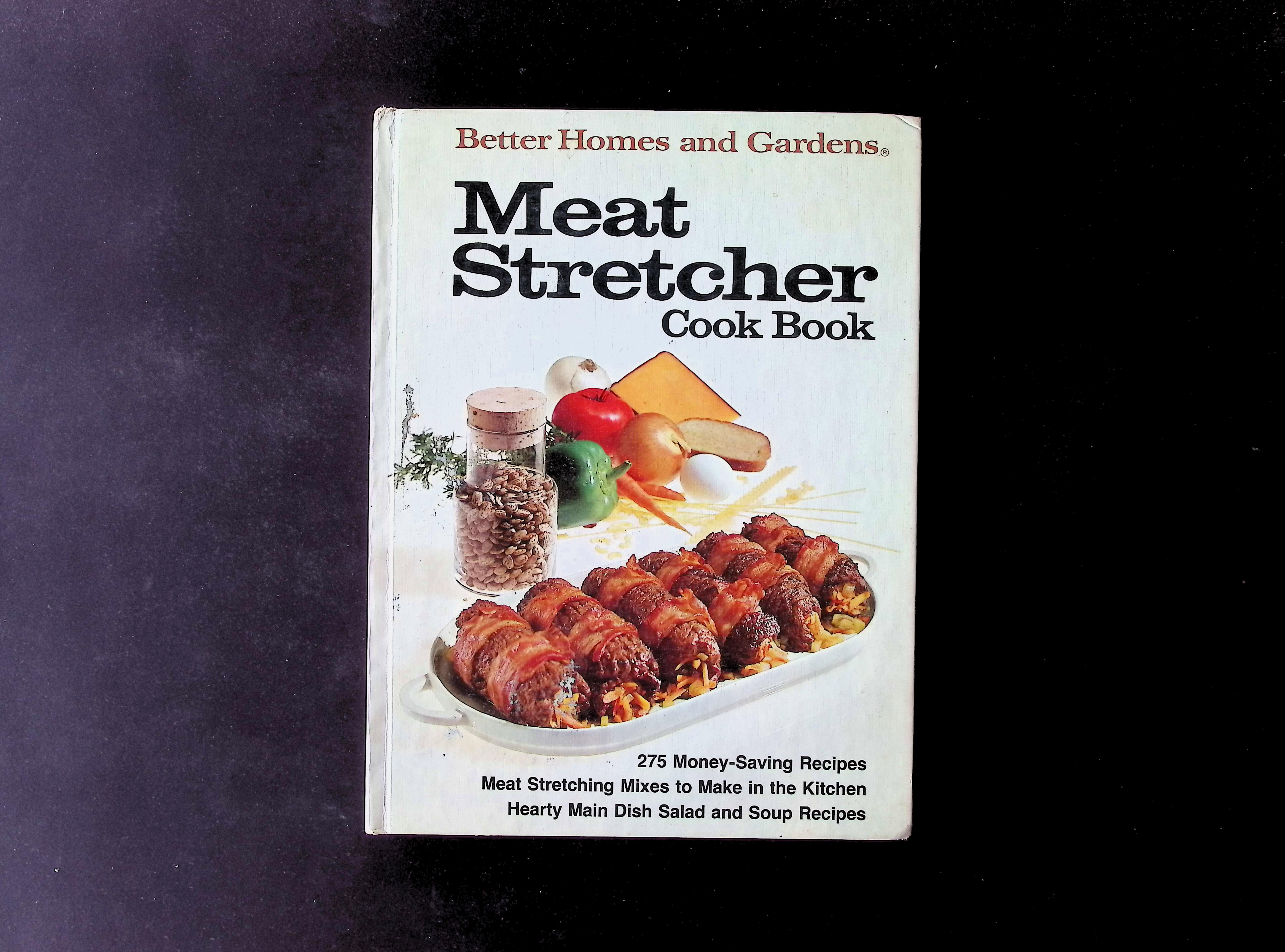 Better Homes and Gardens Meat Stretcher Cook Book