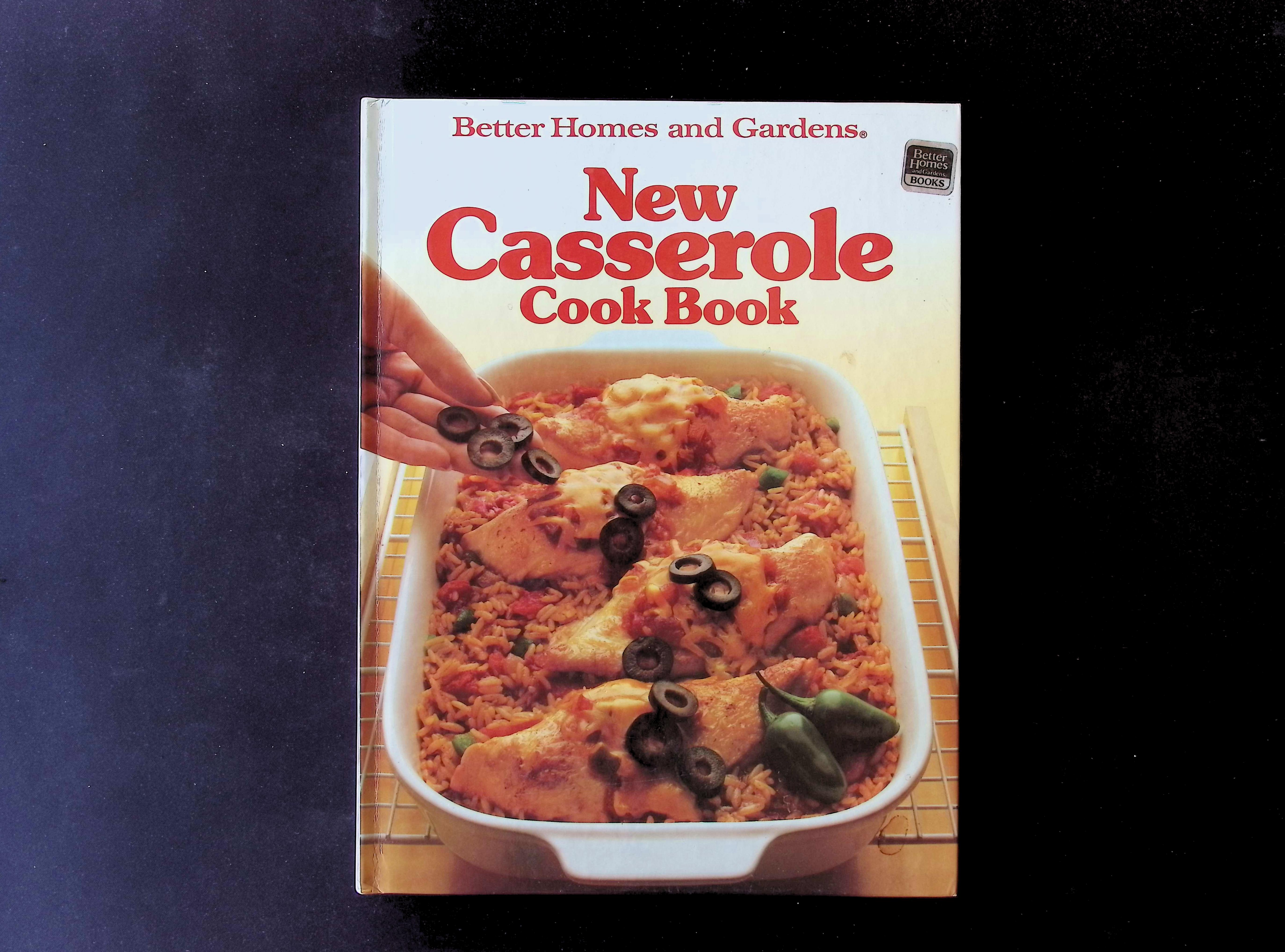 Better Homes and Gardens New Casserole Cook Book