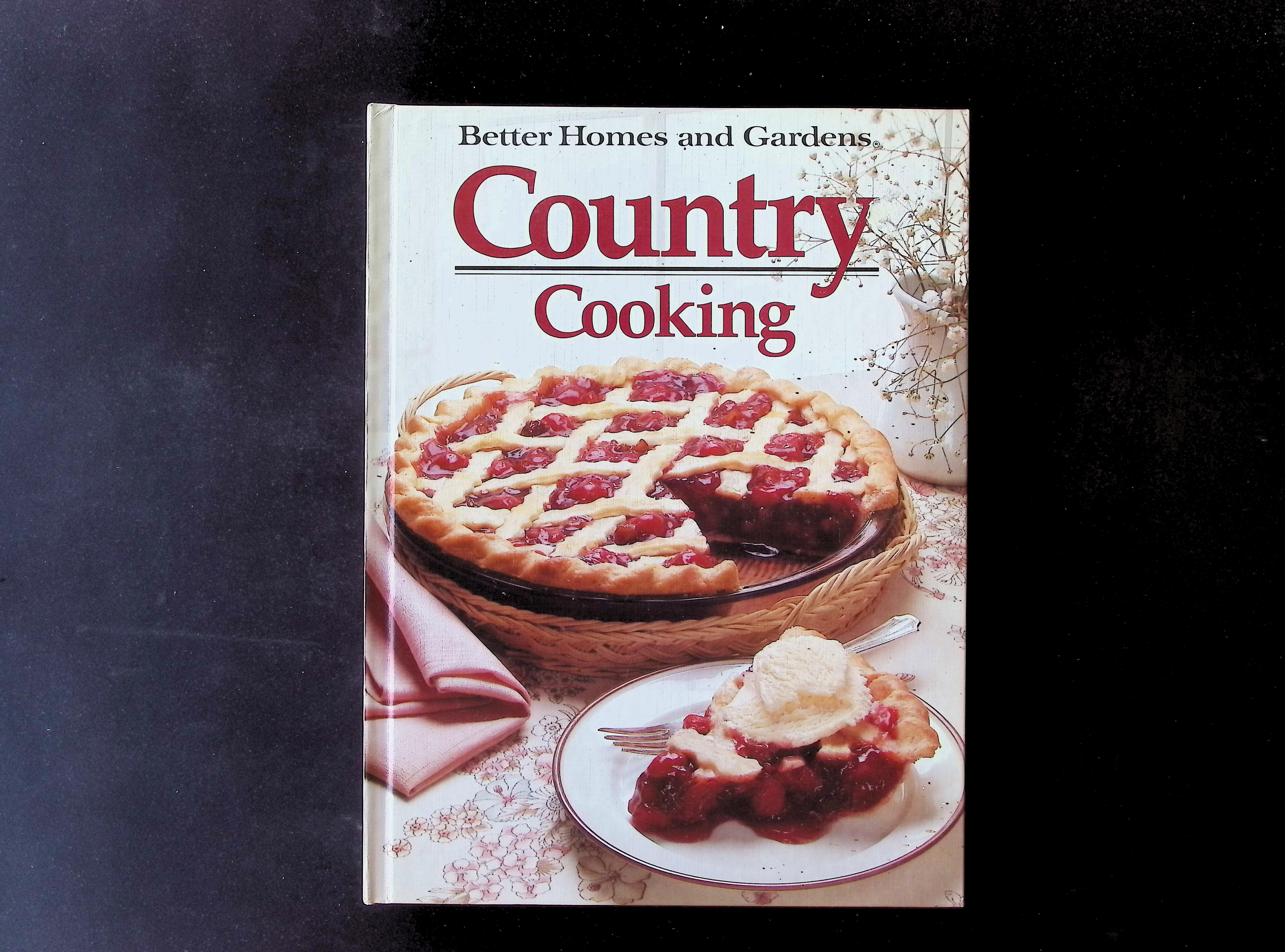 Better Homes and Gardens Country Cooking