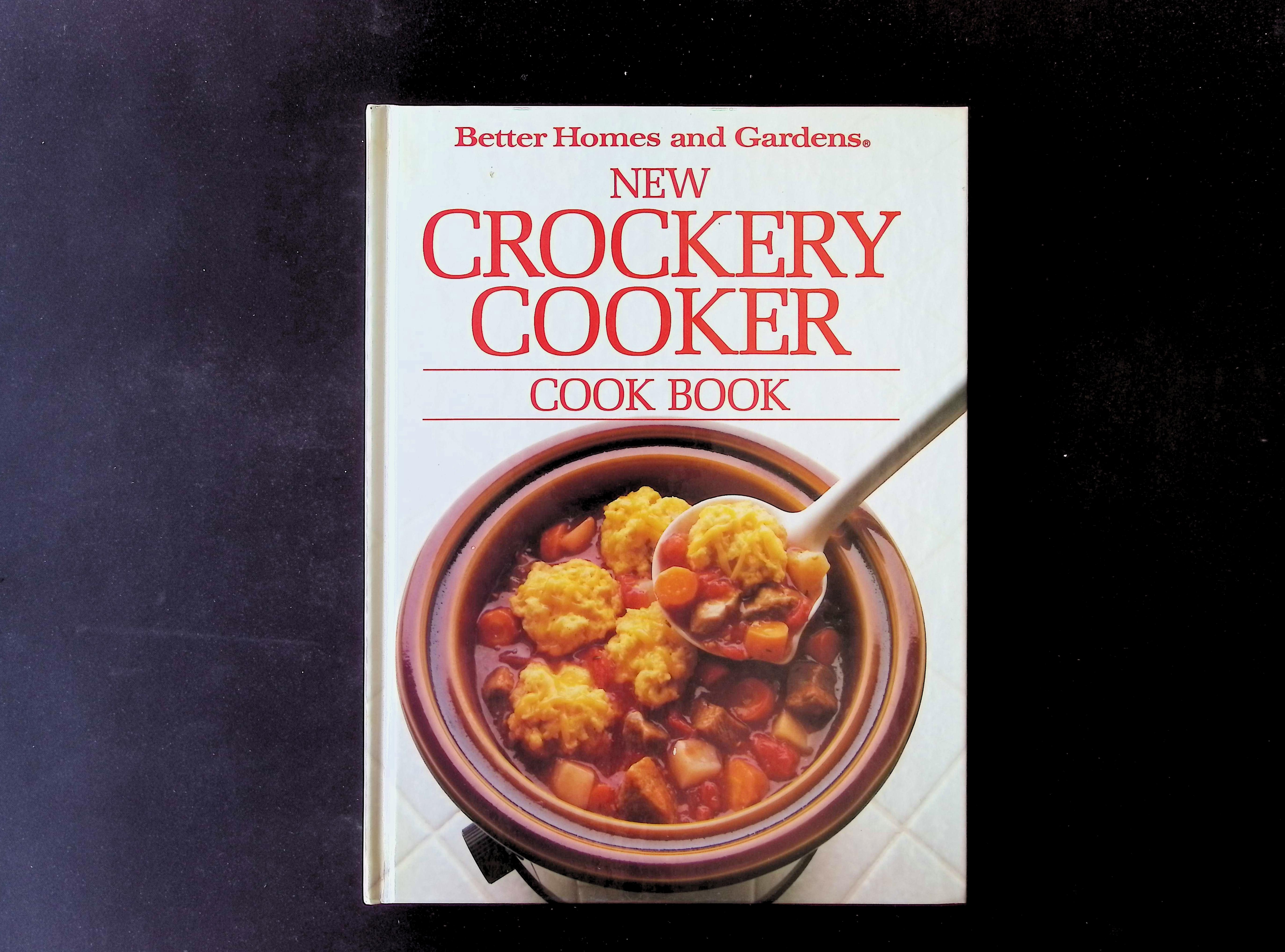 Better Homes and Gardens New Crockery Cooker Cook Book