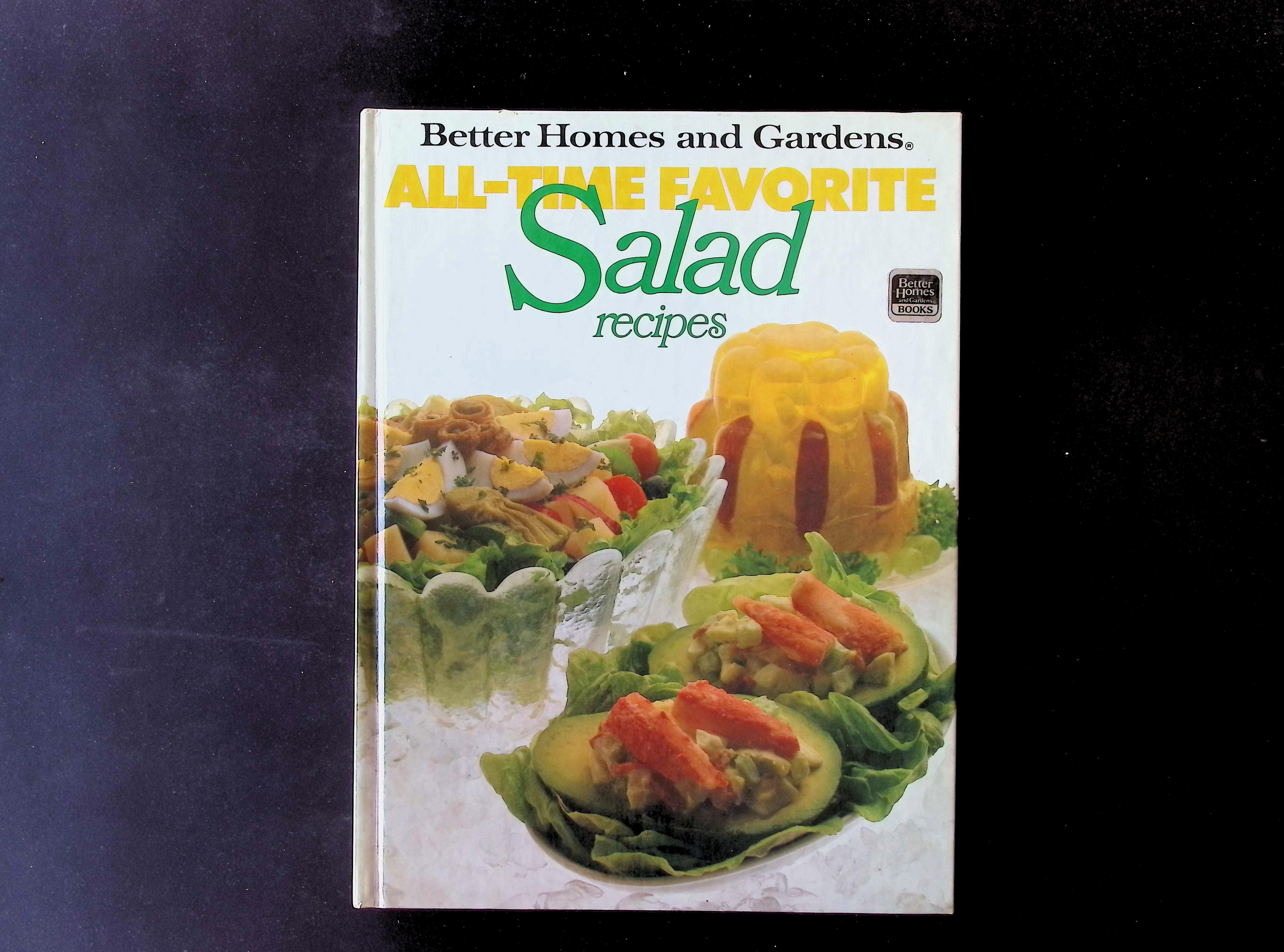 Better Homes and Gardens All-Time Favorite Salad Recipes