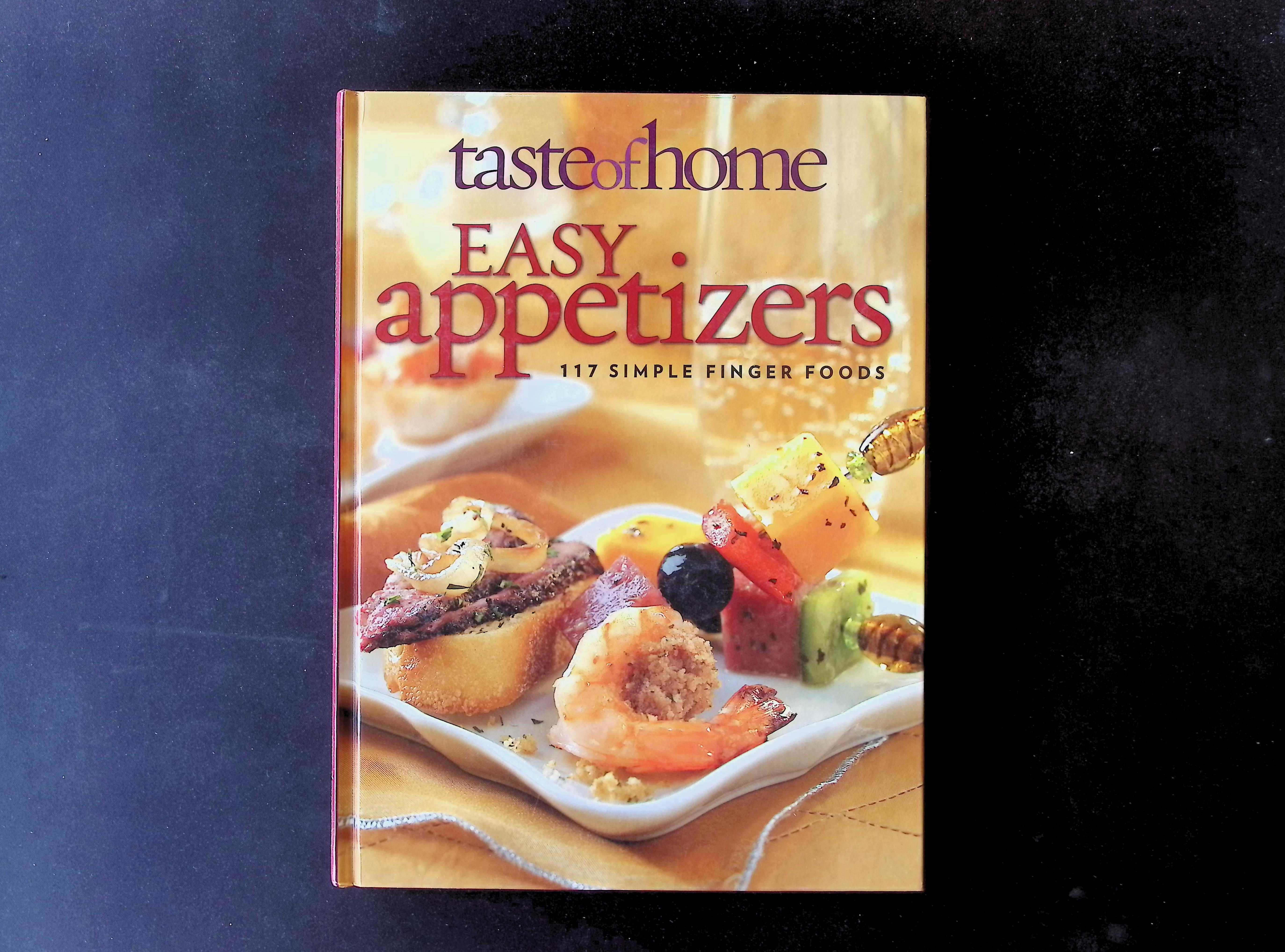 Taste of Home Easy Appetizers: 117 Simple Finger Foods