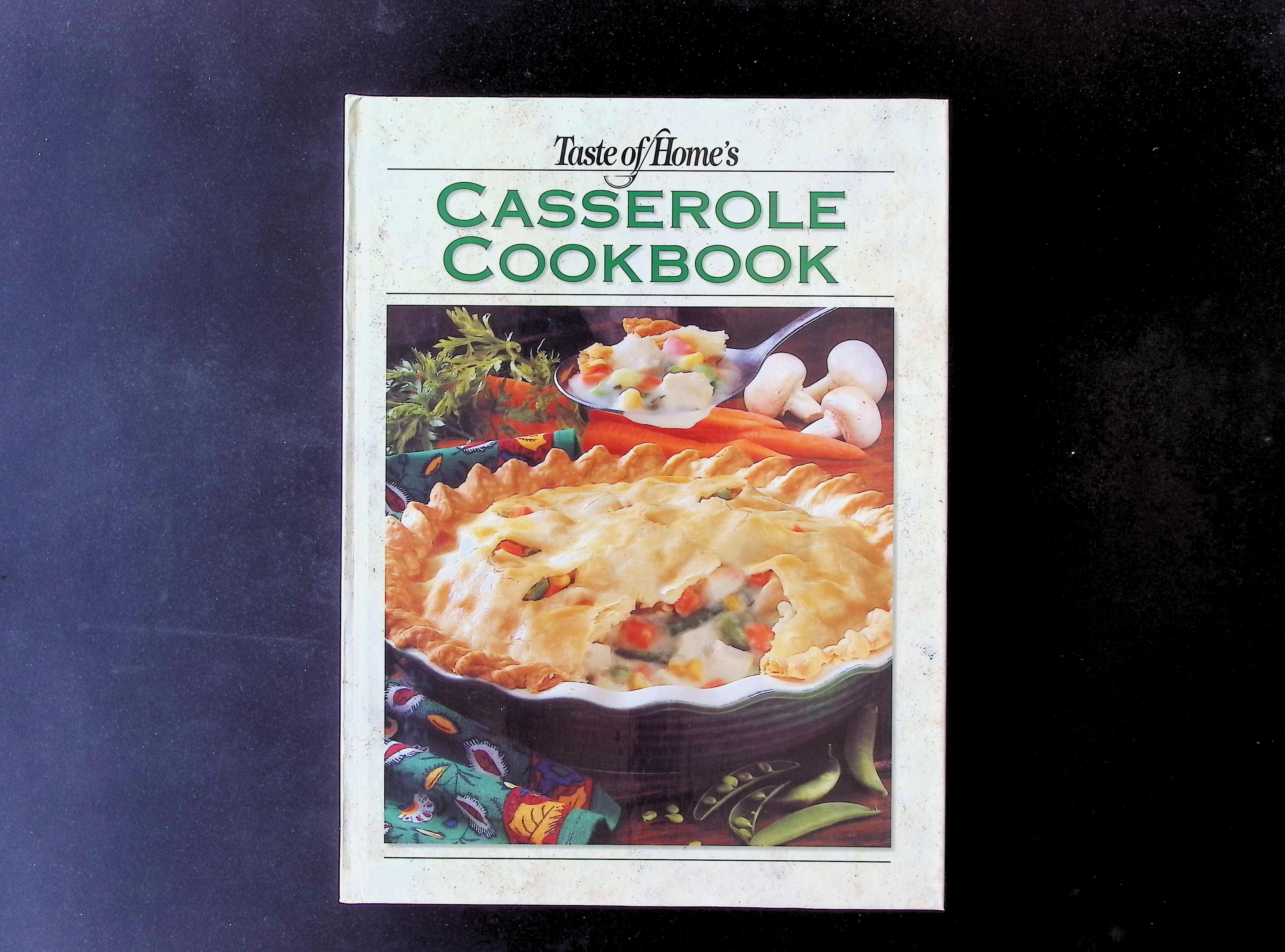 Taste of Home's Casserole Cookbook