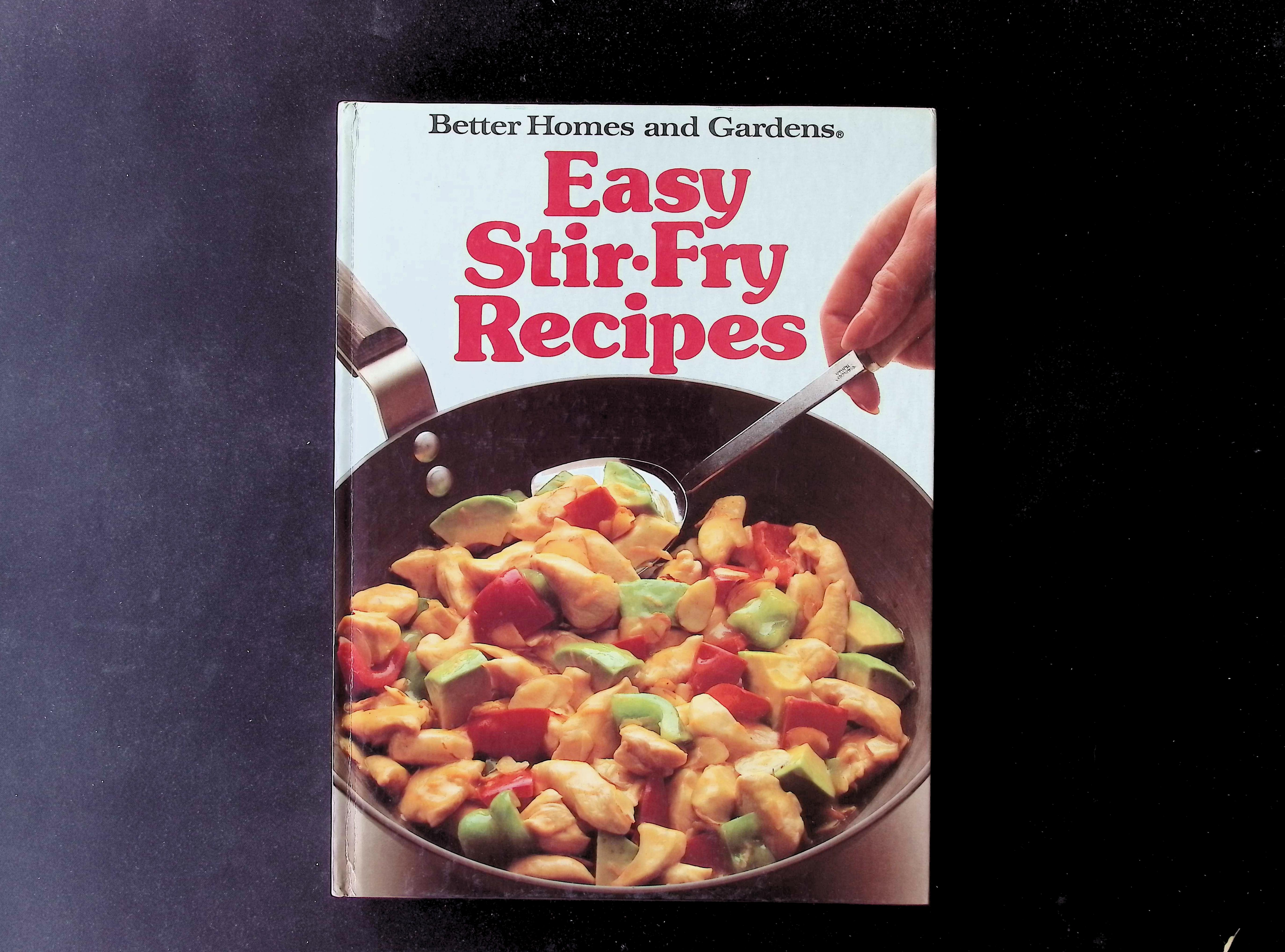 Better Homes and Gardens Easy Stir-Fry Recipes