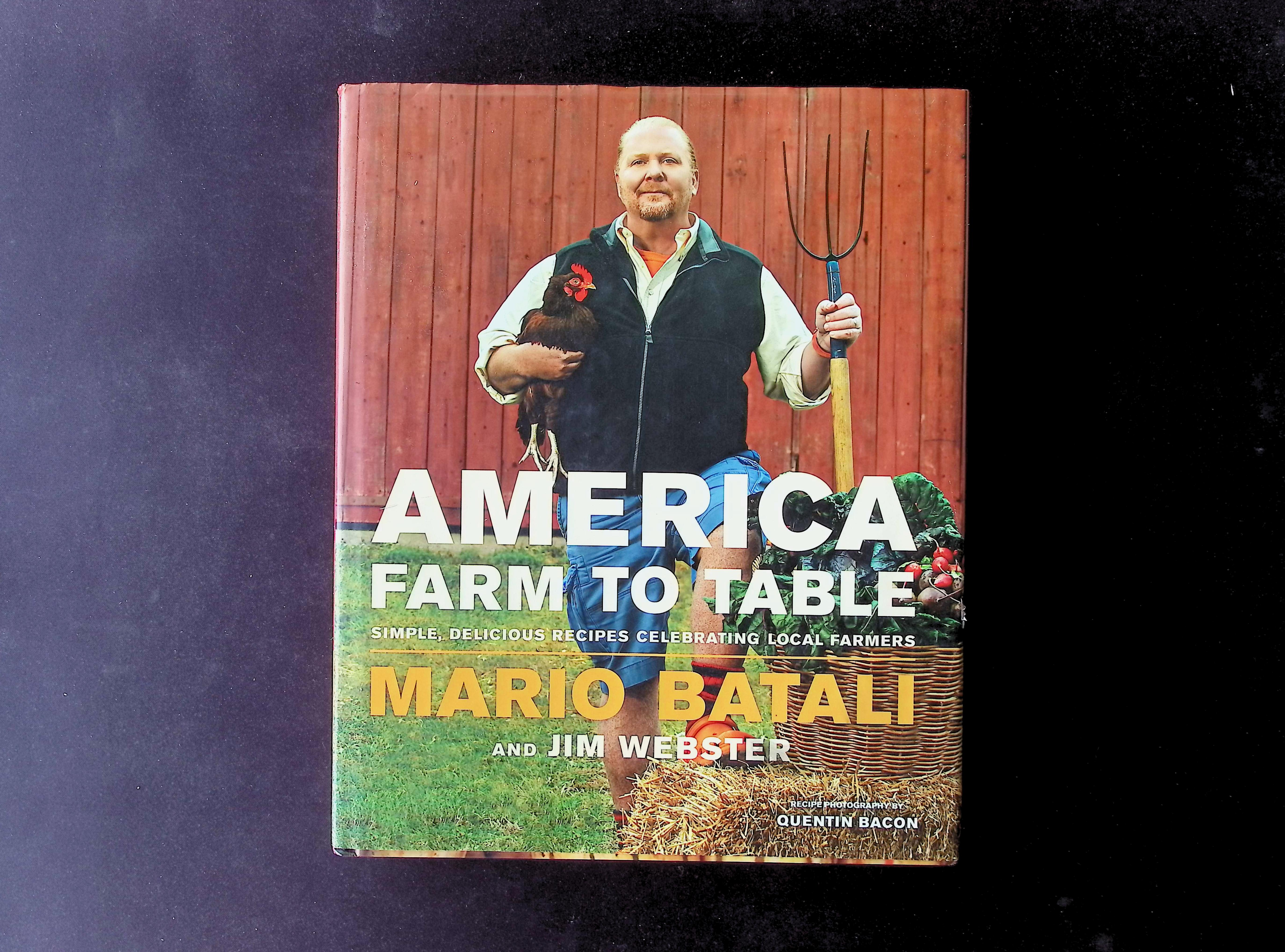 America Farm to Table: Simple, Delicious Recipes Celebrating Local Farmers