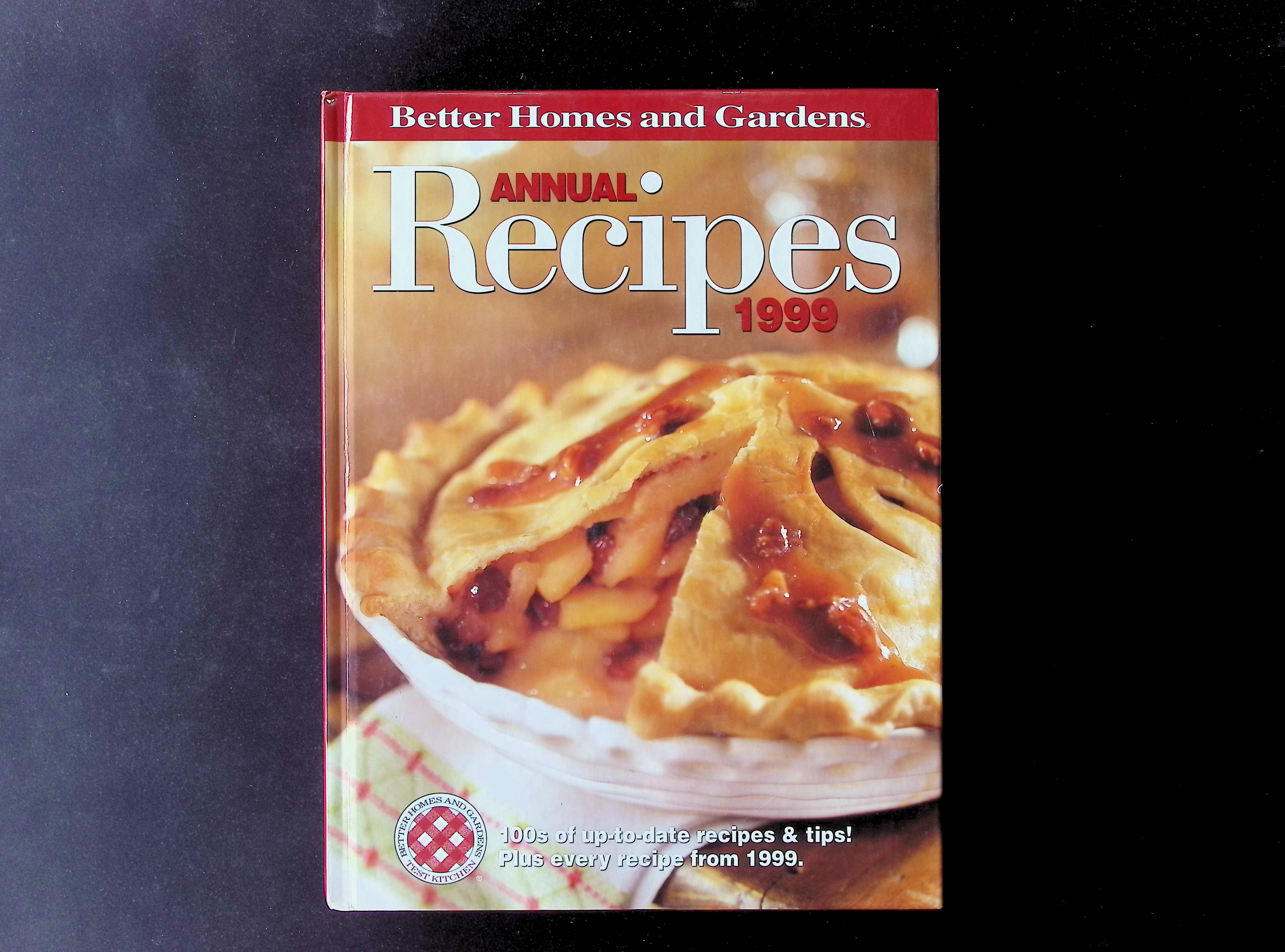 Better Homes and Gardens Annual Recipes 1999