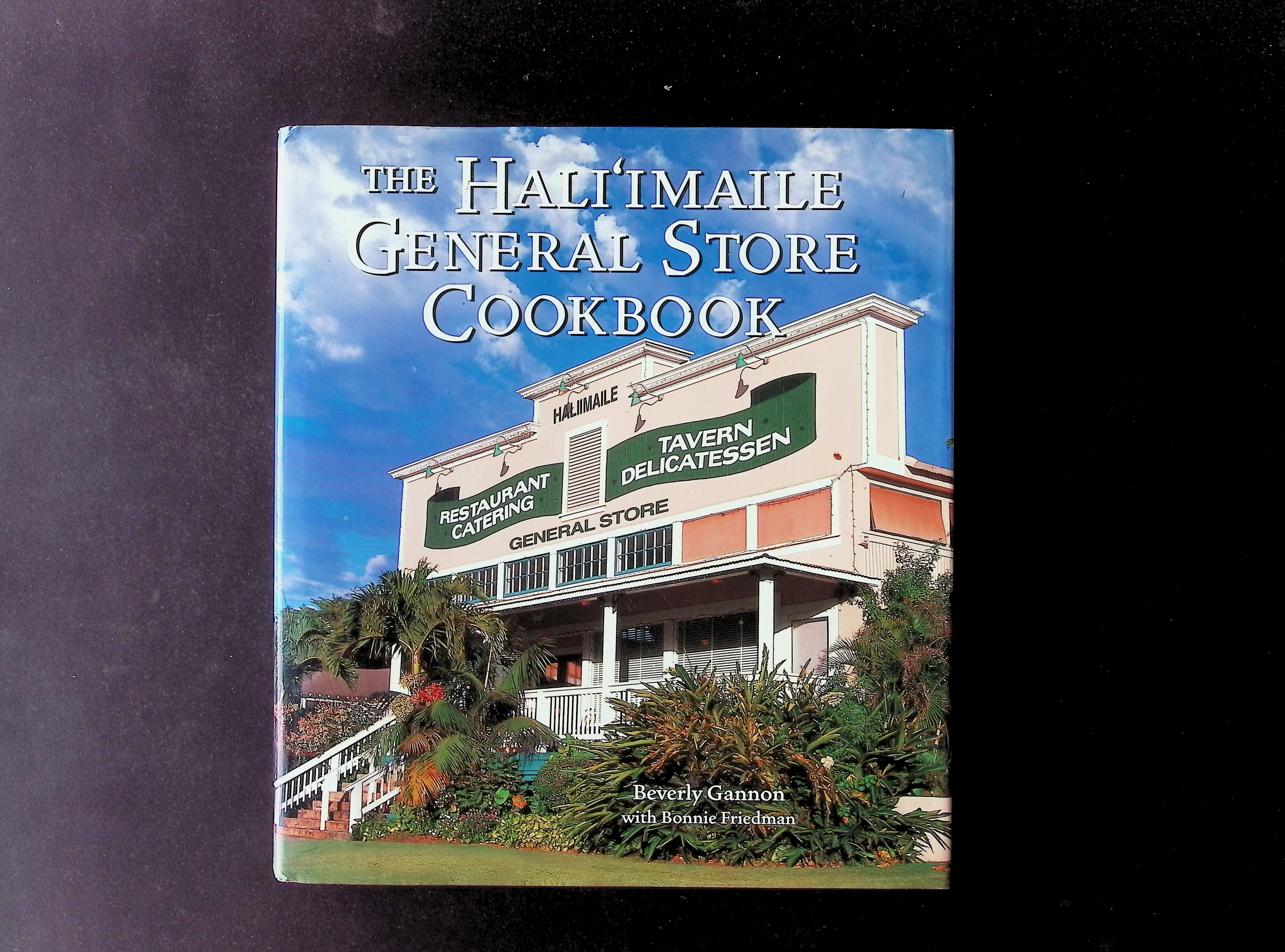 The Haliʻimaile General Store Cookbook