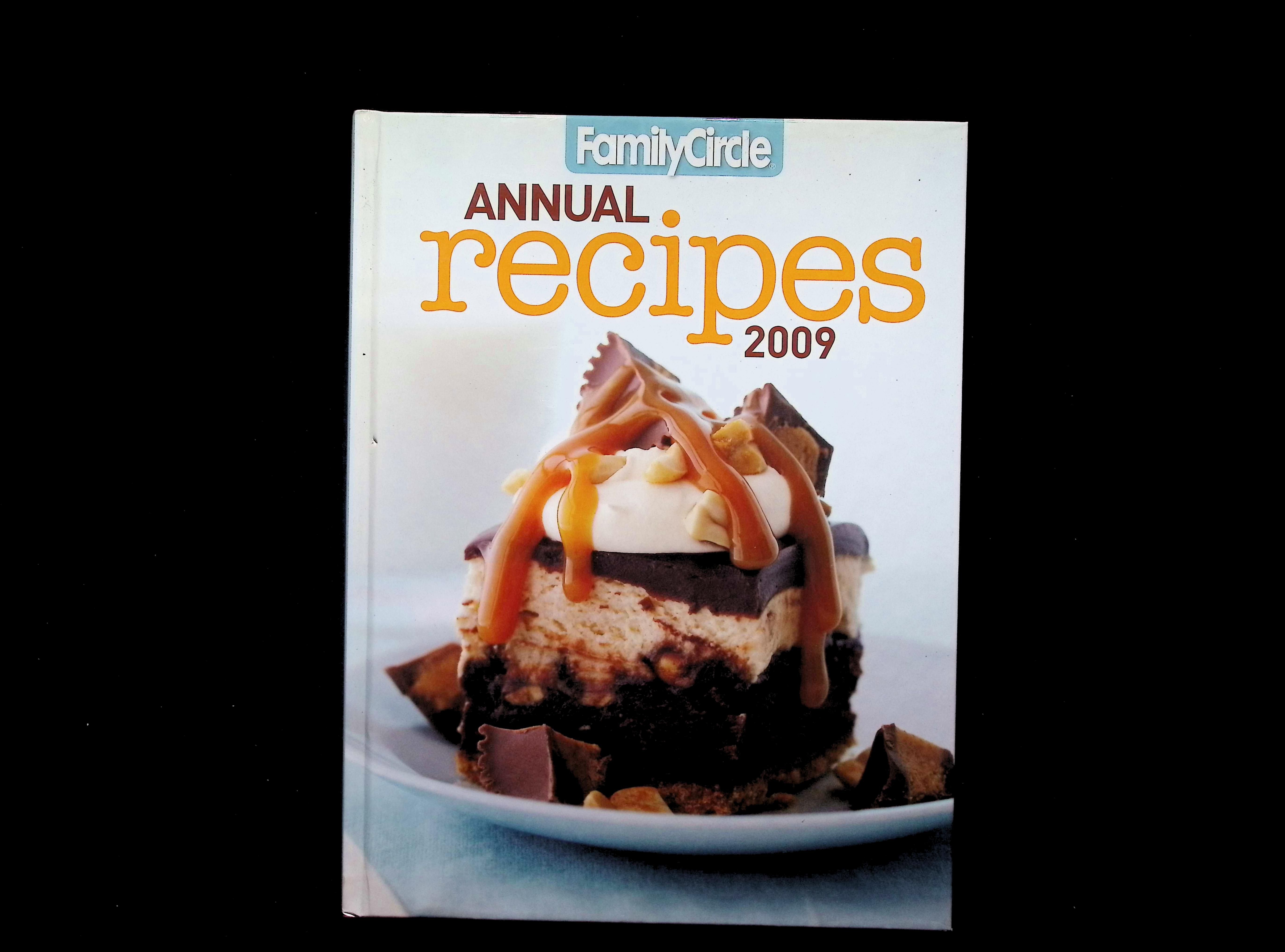 Family Circle Annual Recipes 2009