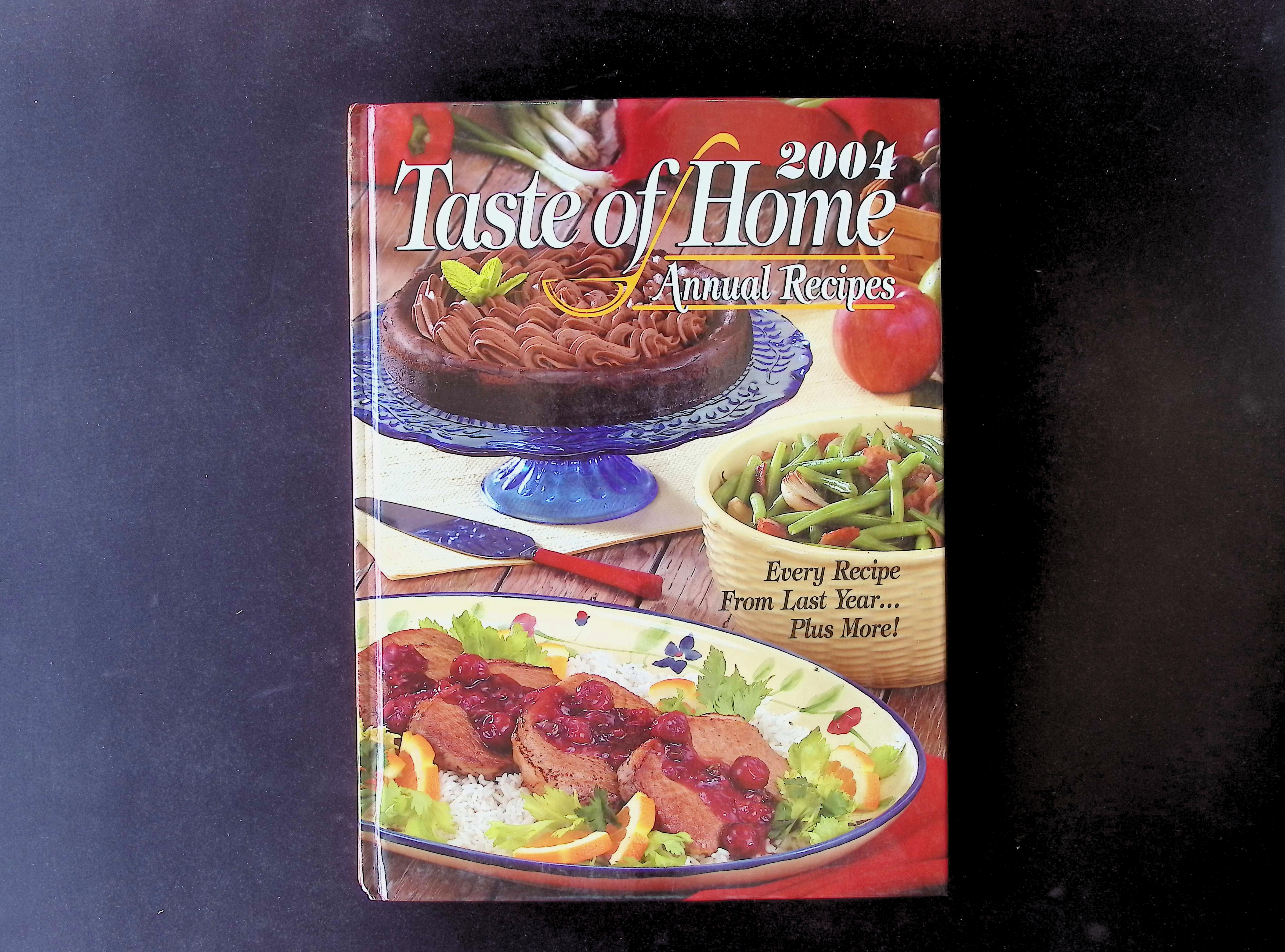 Taste of Home 2004 Annual Recipes